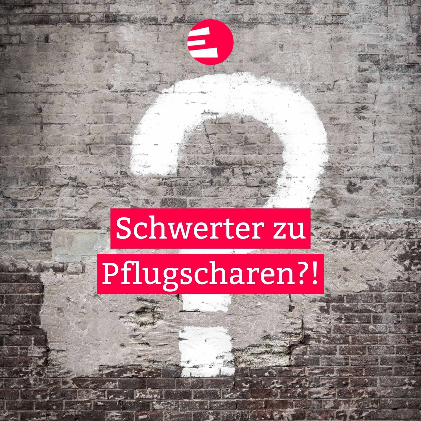 Schwerter zu Pflugscharen?!