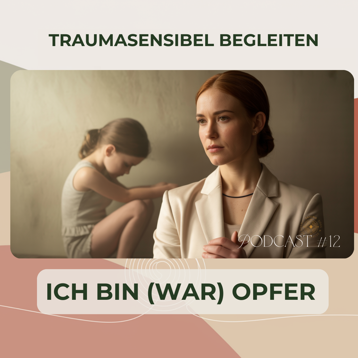 #12 Ich bin (war) Opfer