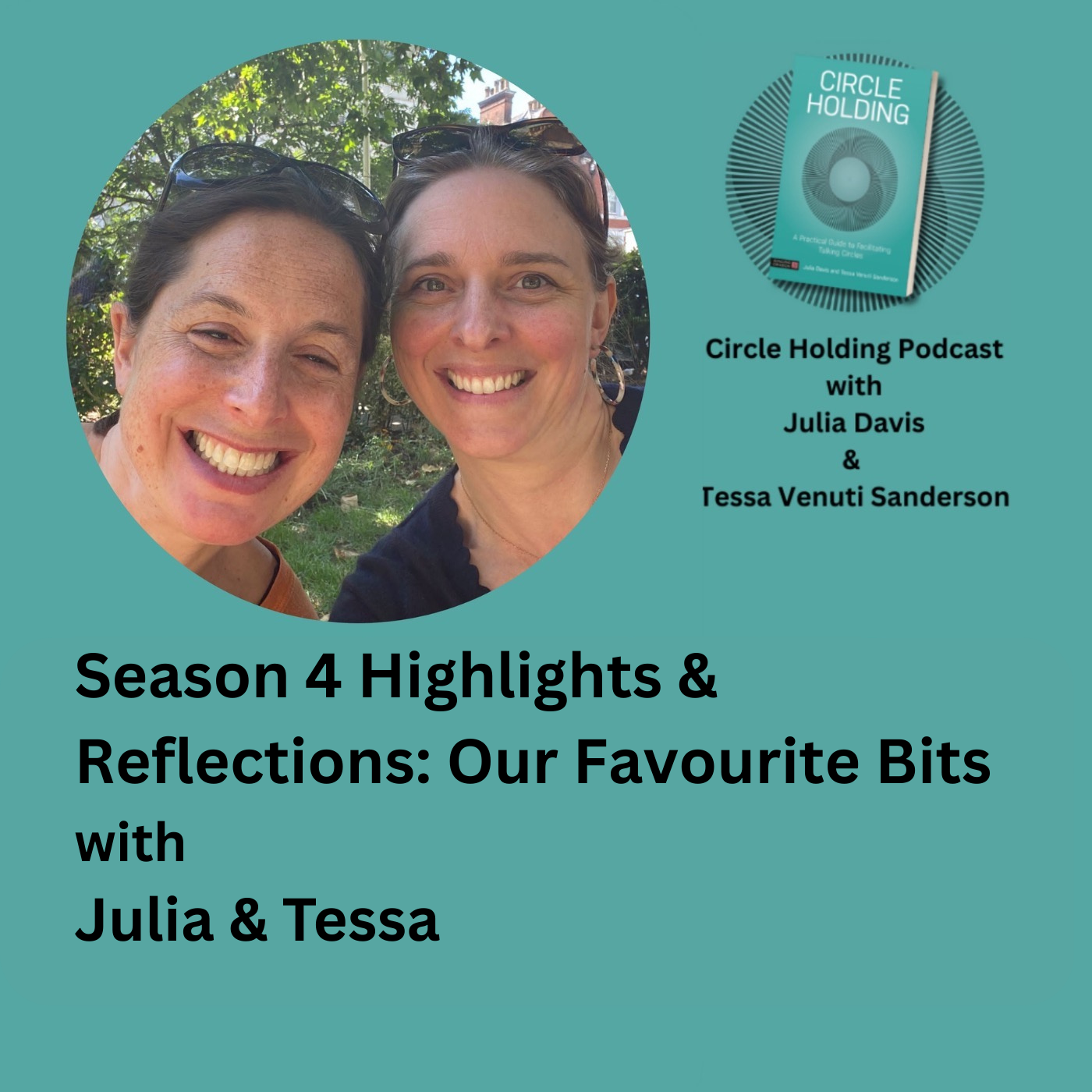 Highlights and Reflections: Our Favourite Bits of Series 4 with Tessa and Julia