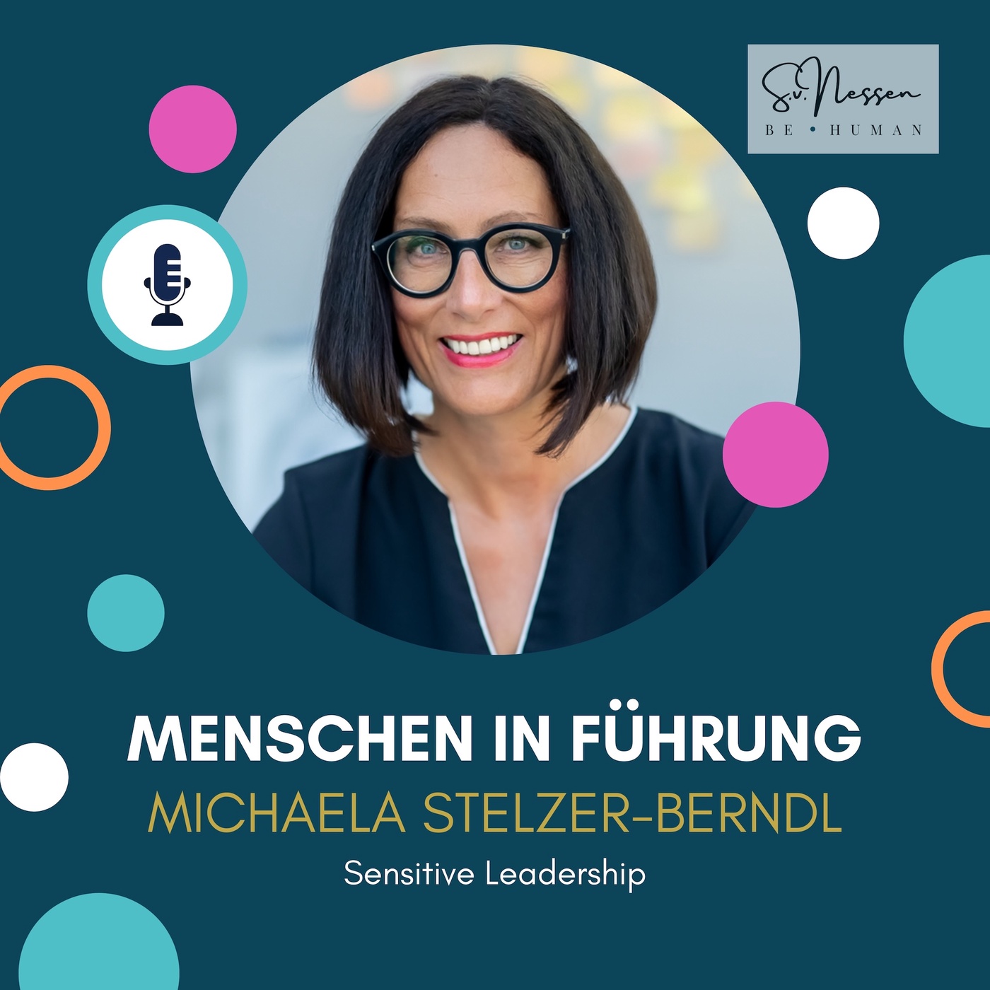 Sensitive Leadership mit Michaela Stelzer-Berndl