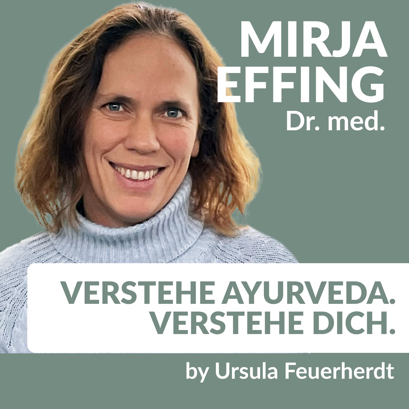 #71 Steinzeitmensch im Büro – was Ayurveda, tibetische Medizin und Wissenschaft gemeinsam sehen mit Dr.med. Mirja Effing