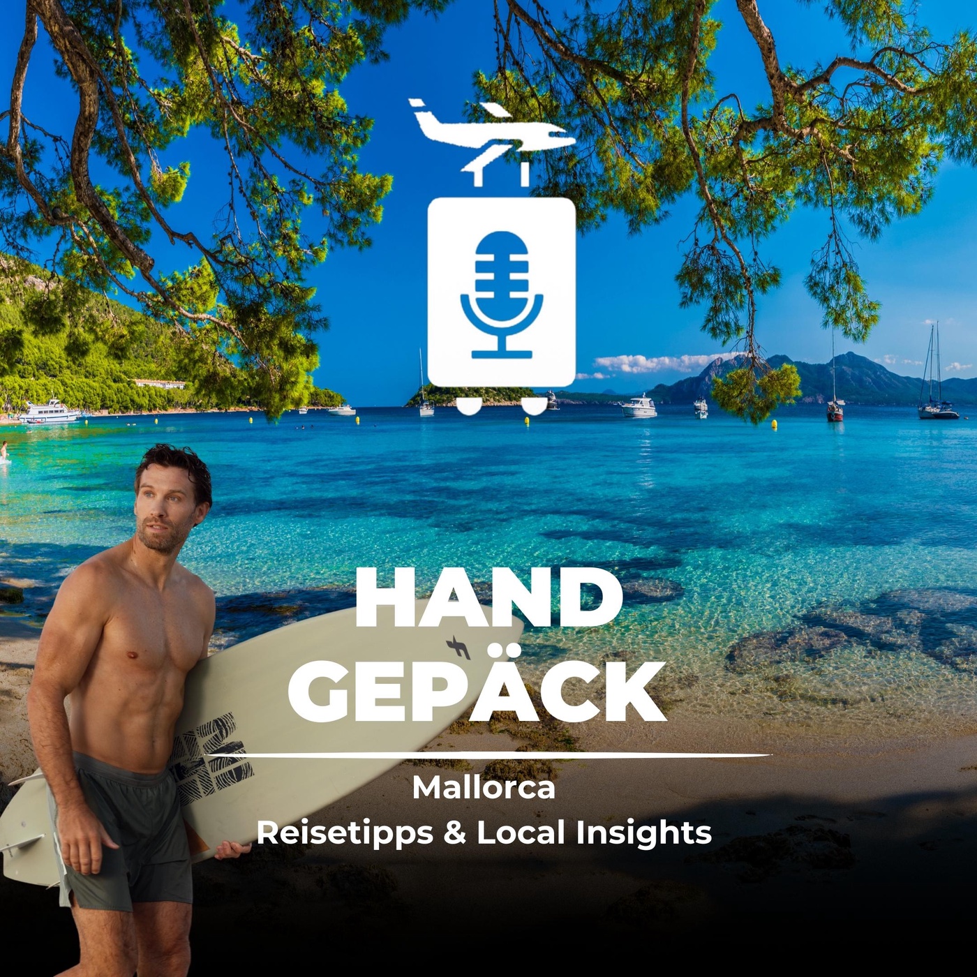 #111 Mallorca - Reisetipps & Local Insights zur Trauminsel