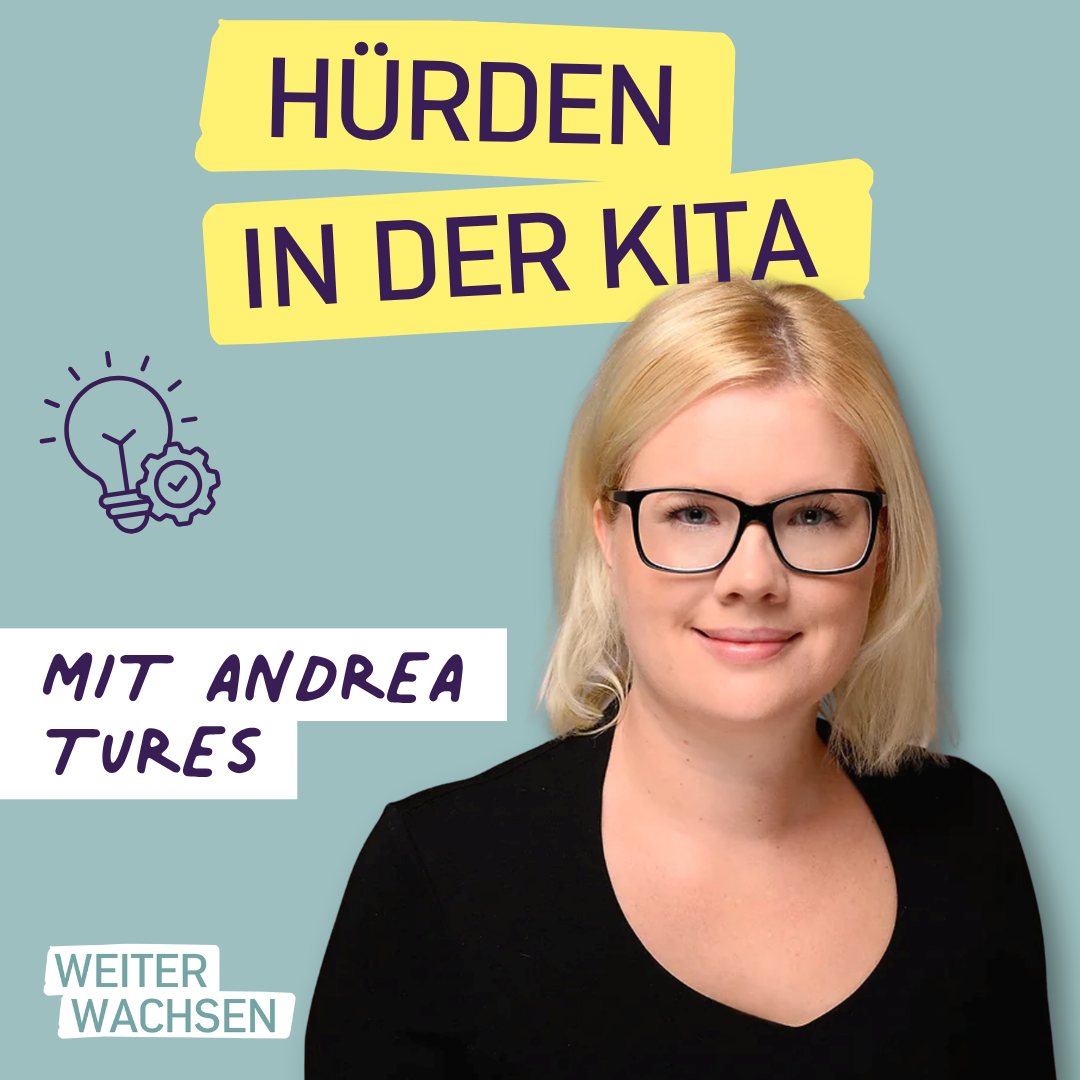#40 Was tun, wenn es in der Kita schwierig wird? Herausforderungen im pädagogischen Alltag begegnen