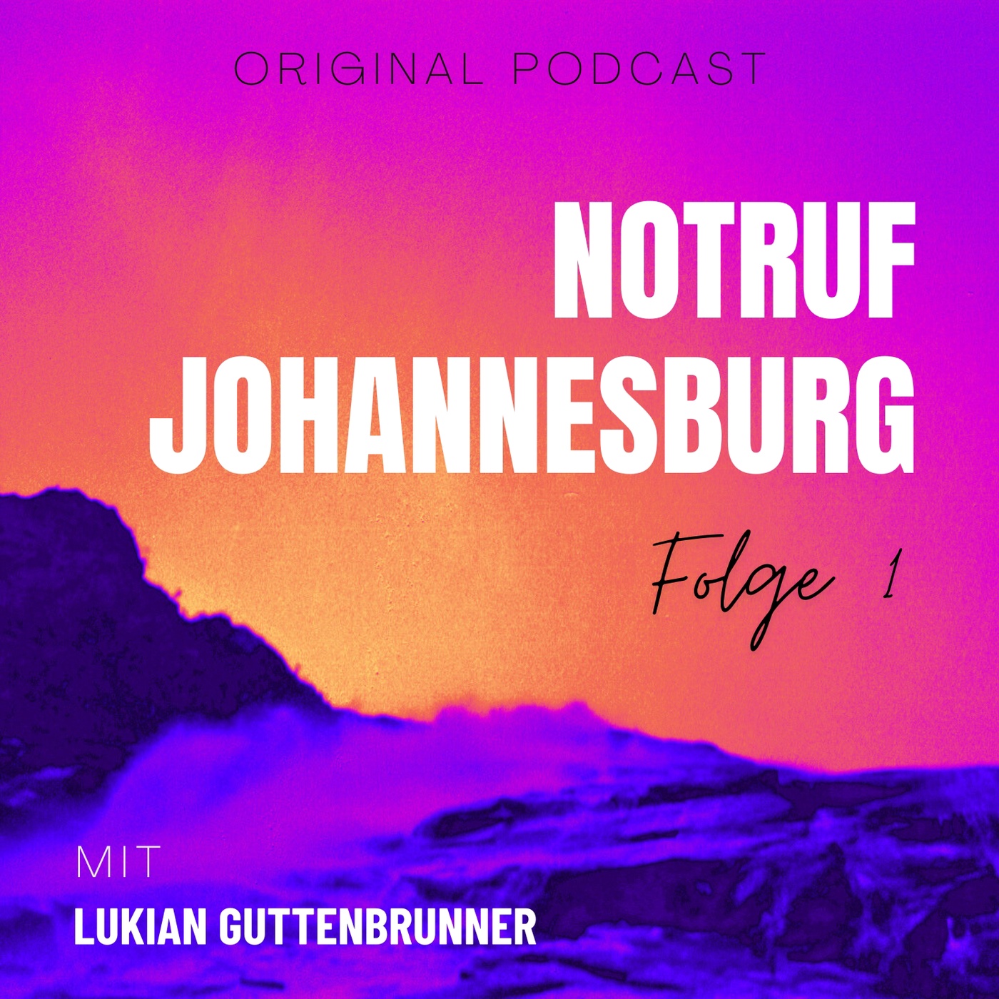 Notruf Johannesburg – mit Lukian Guttenbrunner (Folge 1)