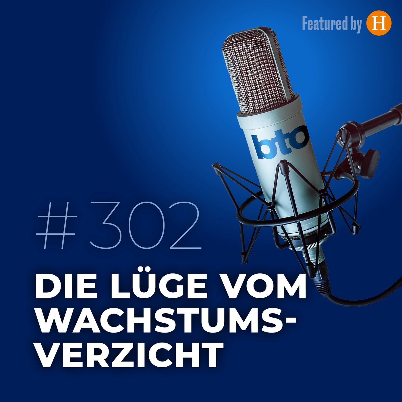 Die Lüge vom Wachstumsverzicht