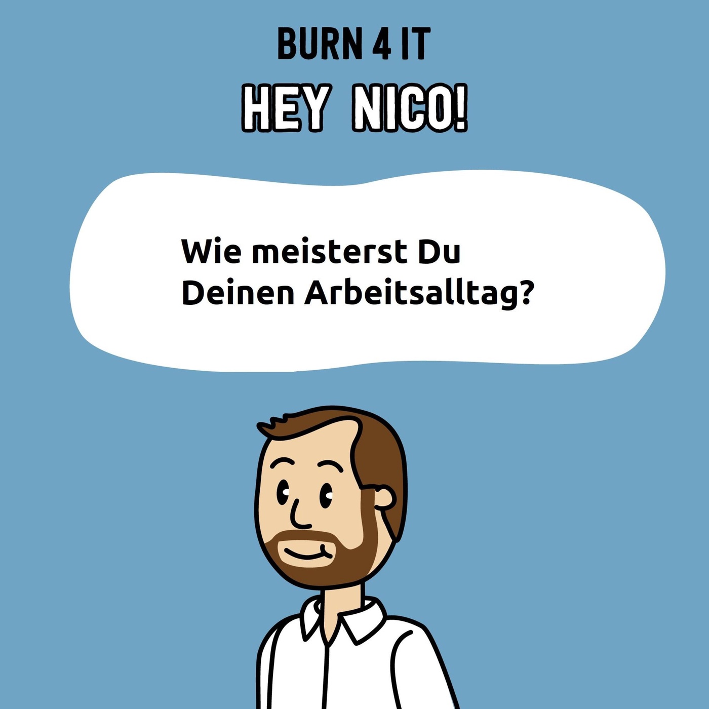 Hey Nico! Wie meisterst Du Deinen Arbeitsalltag?