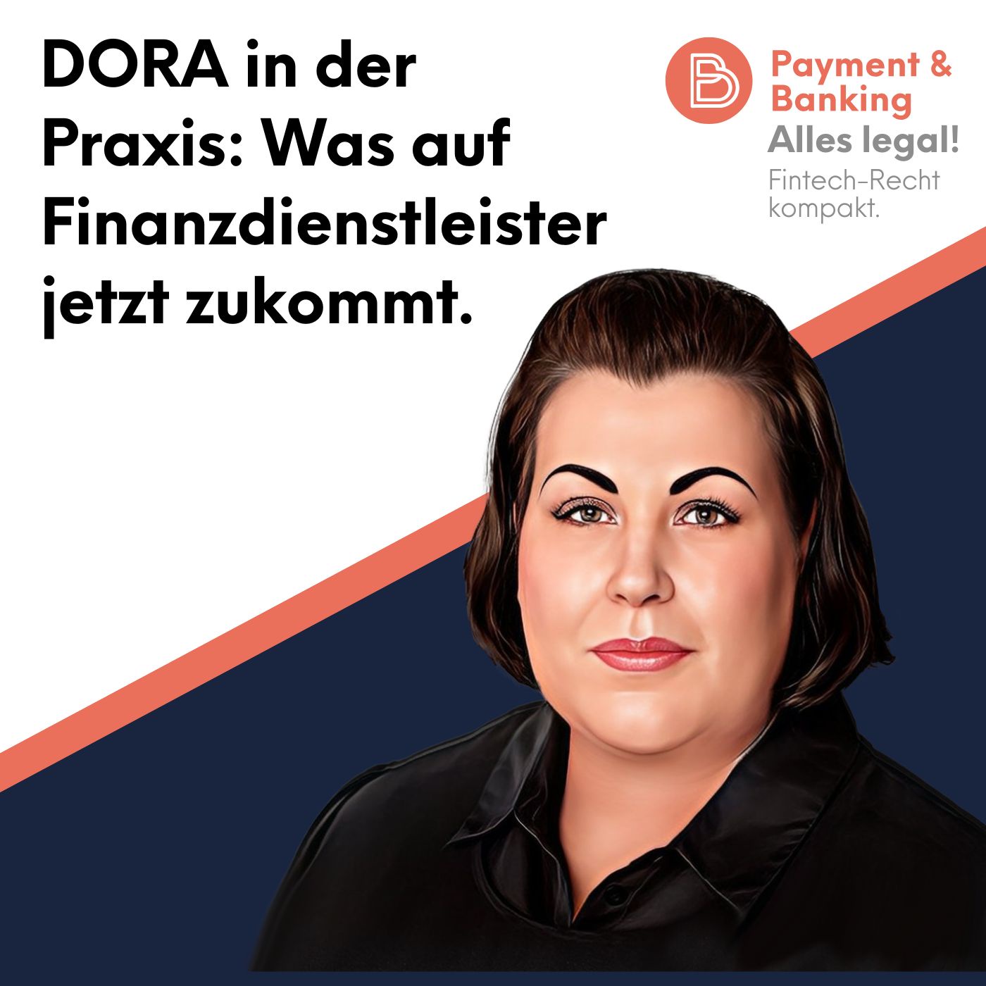 Alles Legal #100: DORA in der Praxis - Was auf Finanzdienstleister jetzt zukommt