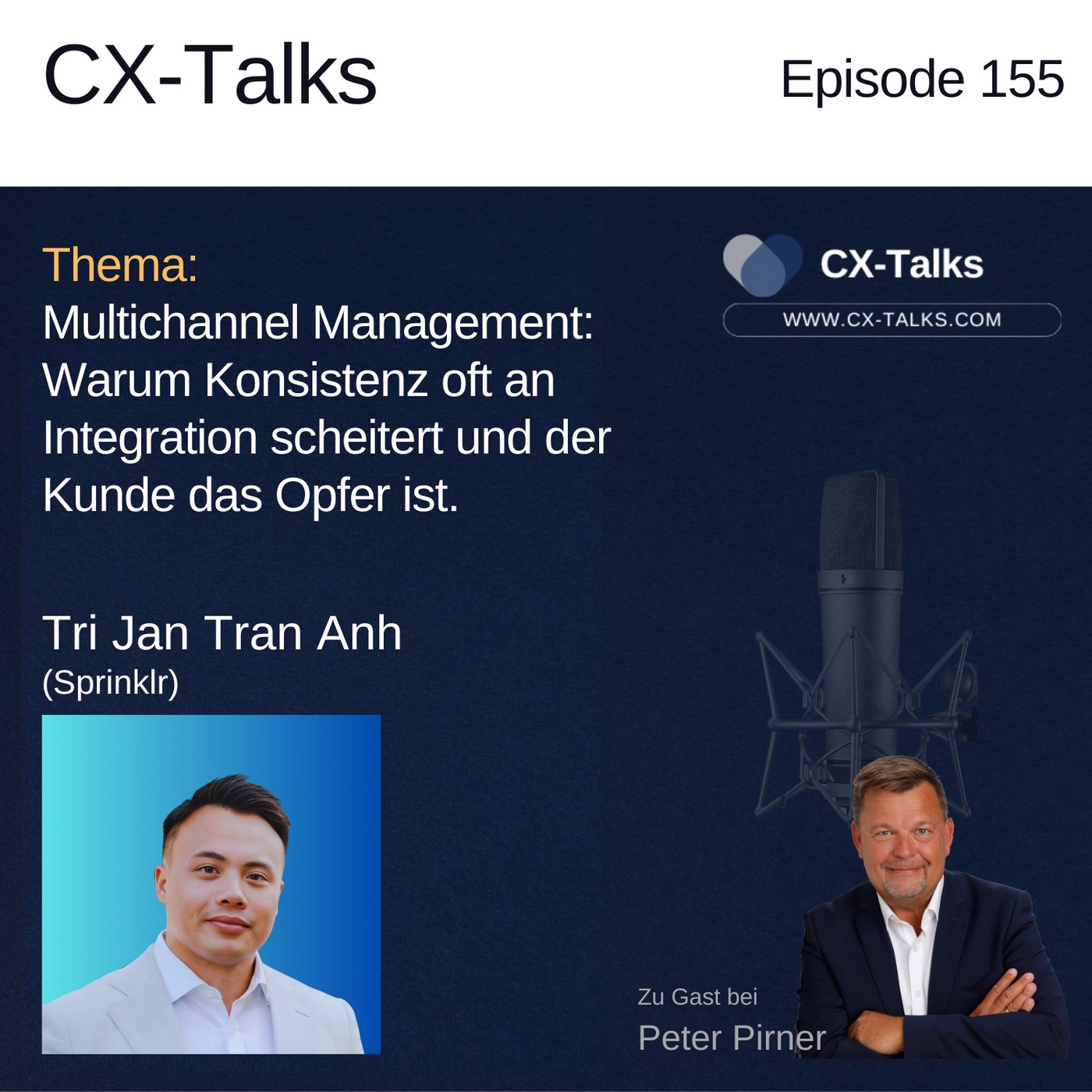 #155 Multichannel Management: Warum Konsistenz oft an Integration scheitert. Tri Jan Tran Anh bei Peter Pirner