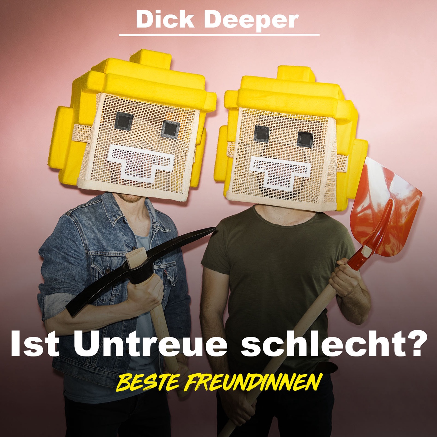 DICK DEEPER - Ist Untreue schlecht?