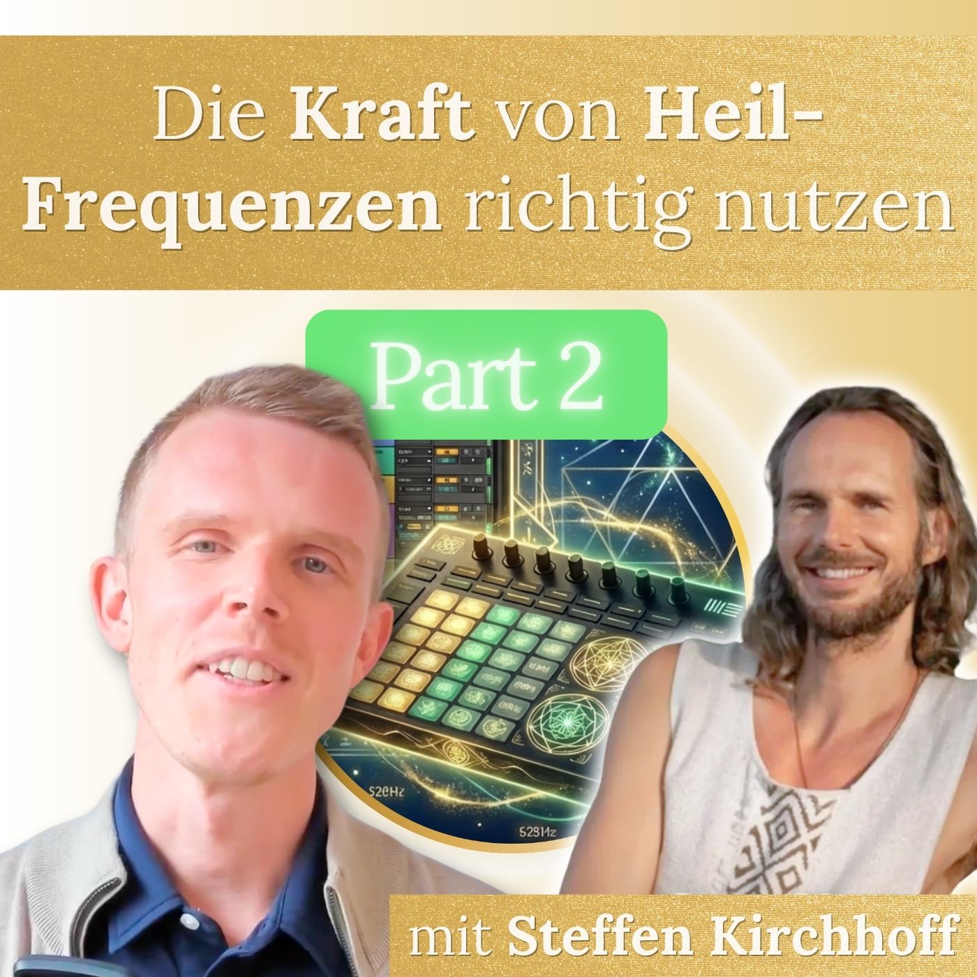 #47 - Wie du Heil-Frequenzen 