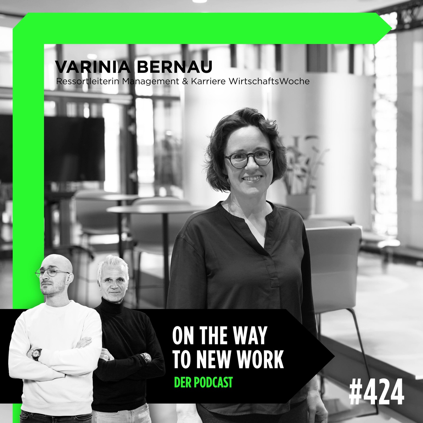 #424 Varinia Bernau | Ressortleiterin Management & Karriere WirtschaftsWoche