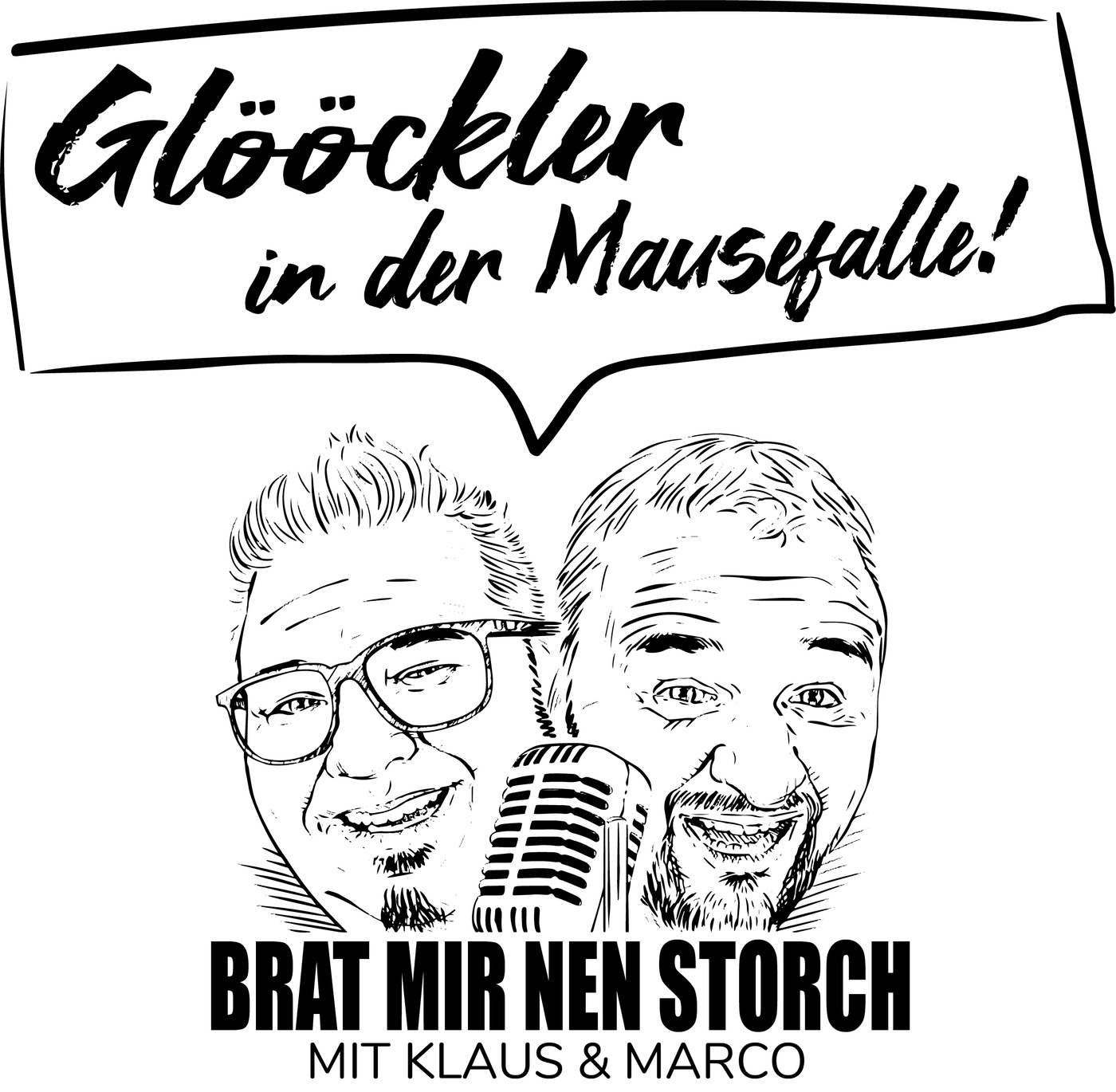 Brat mir nen Storch - Glööckler in der Mausefalle!