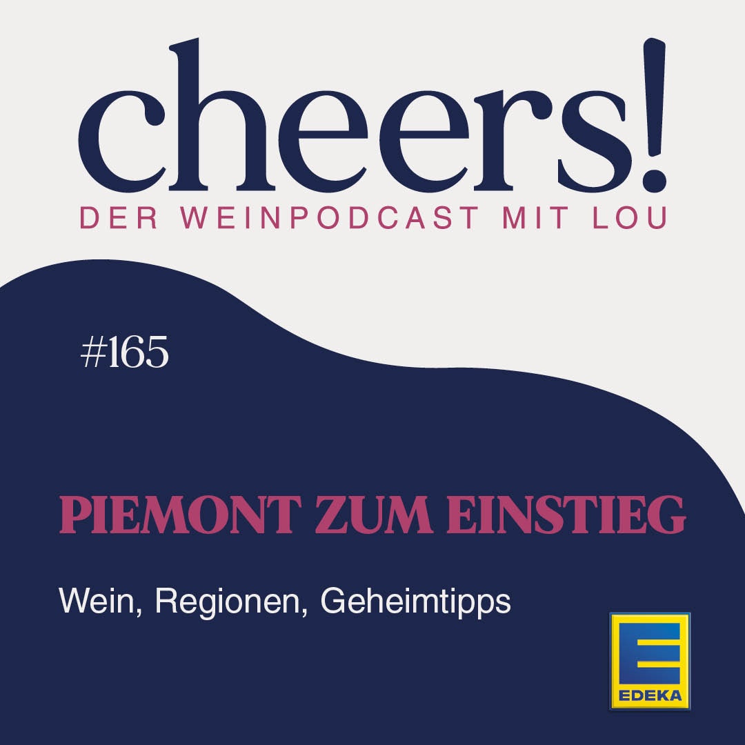 165: Piemont zum Einstieg: Wein, Regionen und Geheimtipps