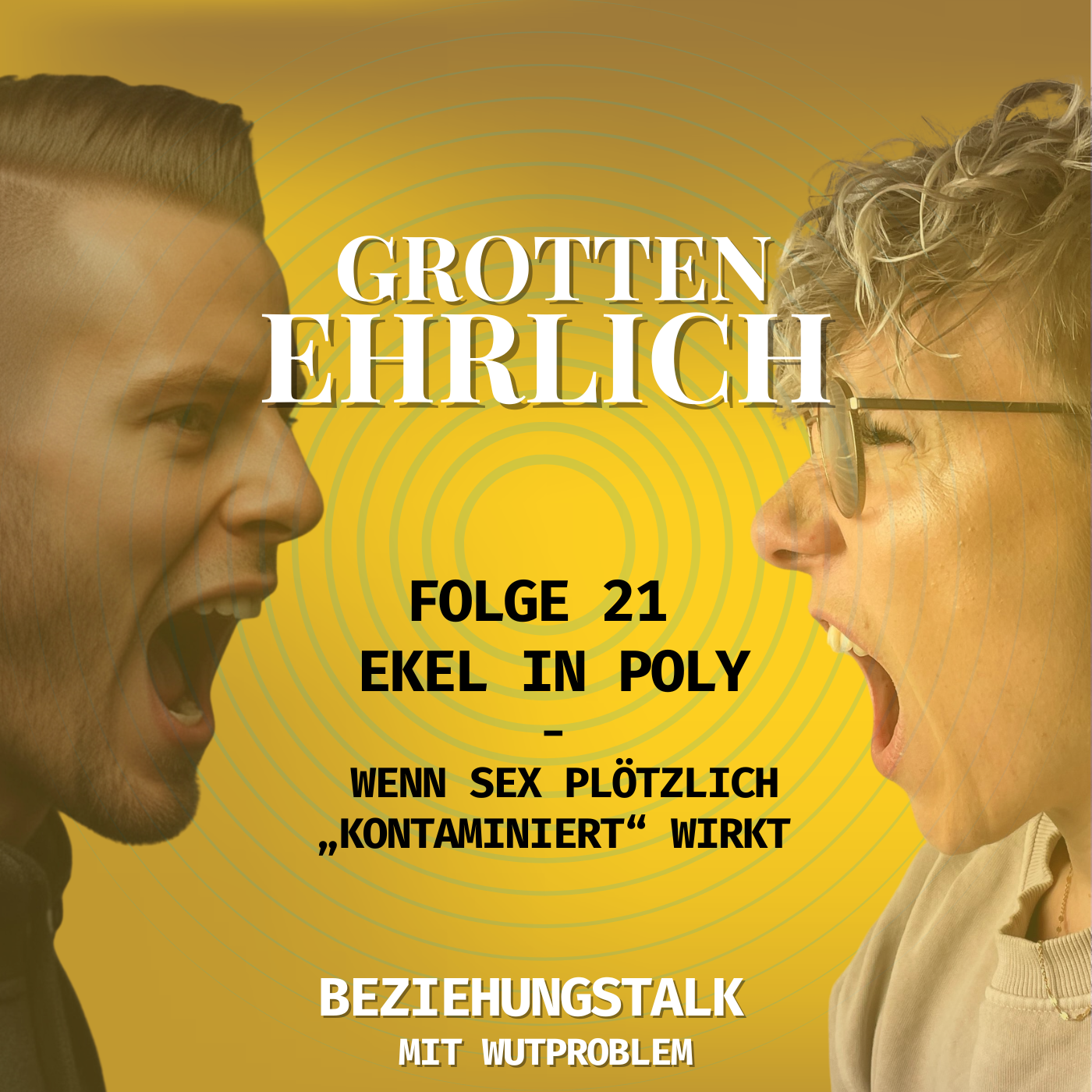 Folge 21 - Ekel in Poly: Wenn Sex plötzlich „kontaminiert“ wirkt