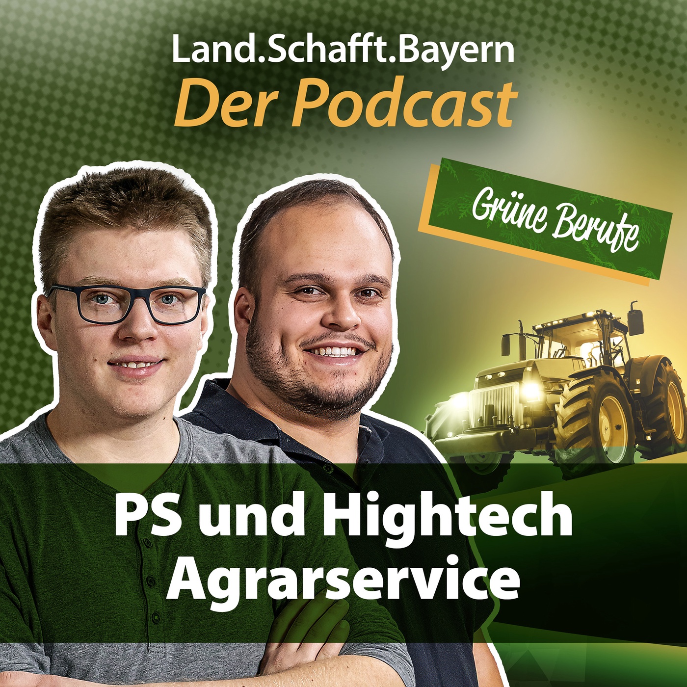 Dicke Maschinen und Hightech auf dem Acker - Grüne Berufe