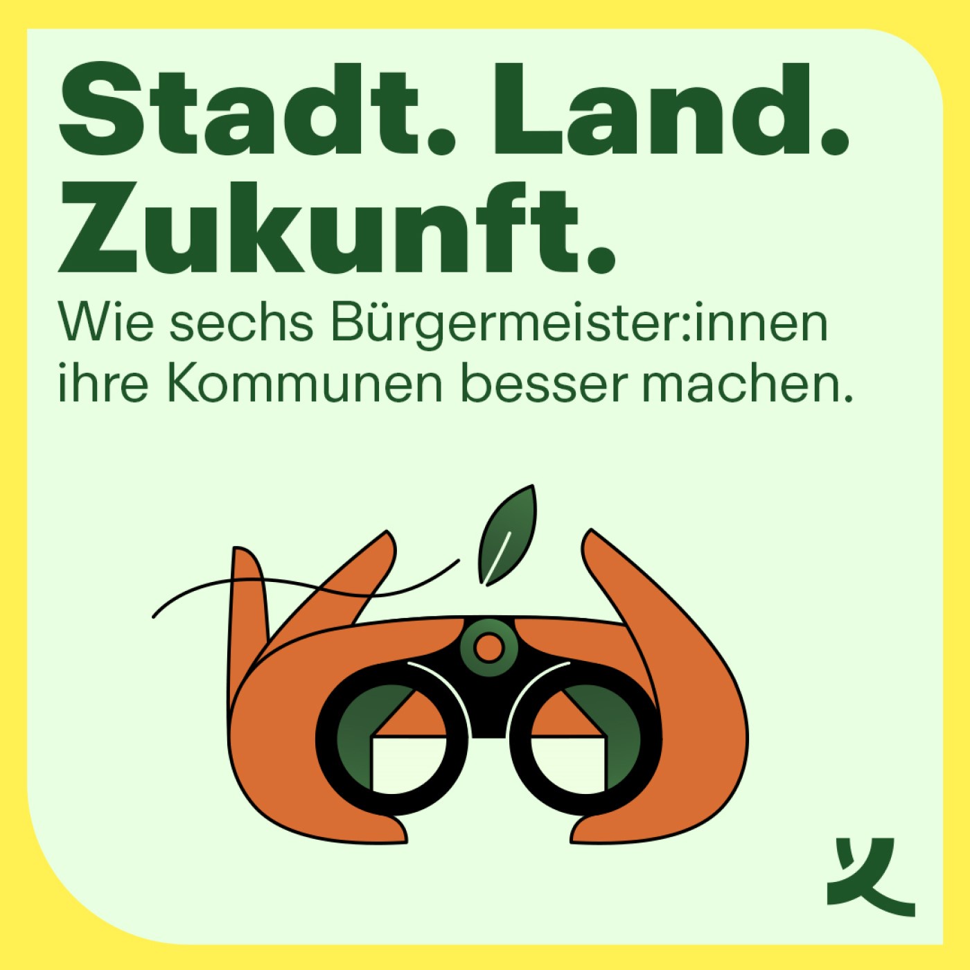 Stadt. Land. Zukunft.