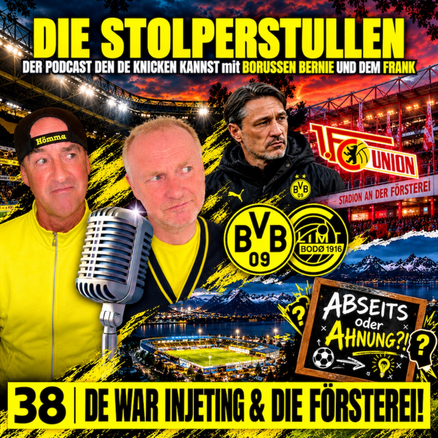 38. De war injeting & Die Försterei!