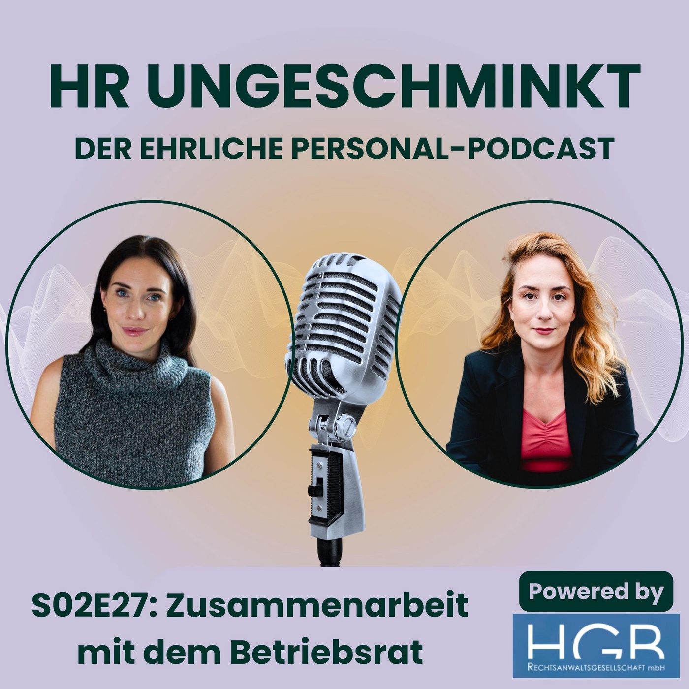 S02E27: Zusammenarbeit mit dem Betriebsrat