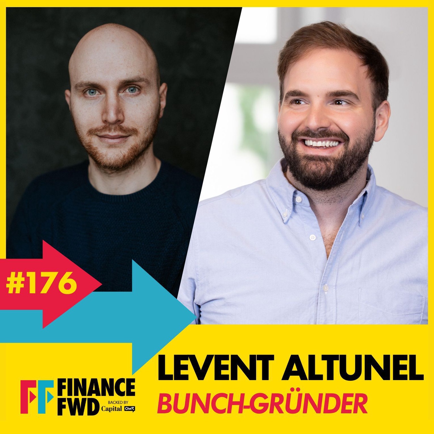 FinanceFWD #176 mit Bunch-Gründer Levent Altunel