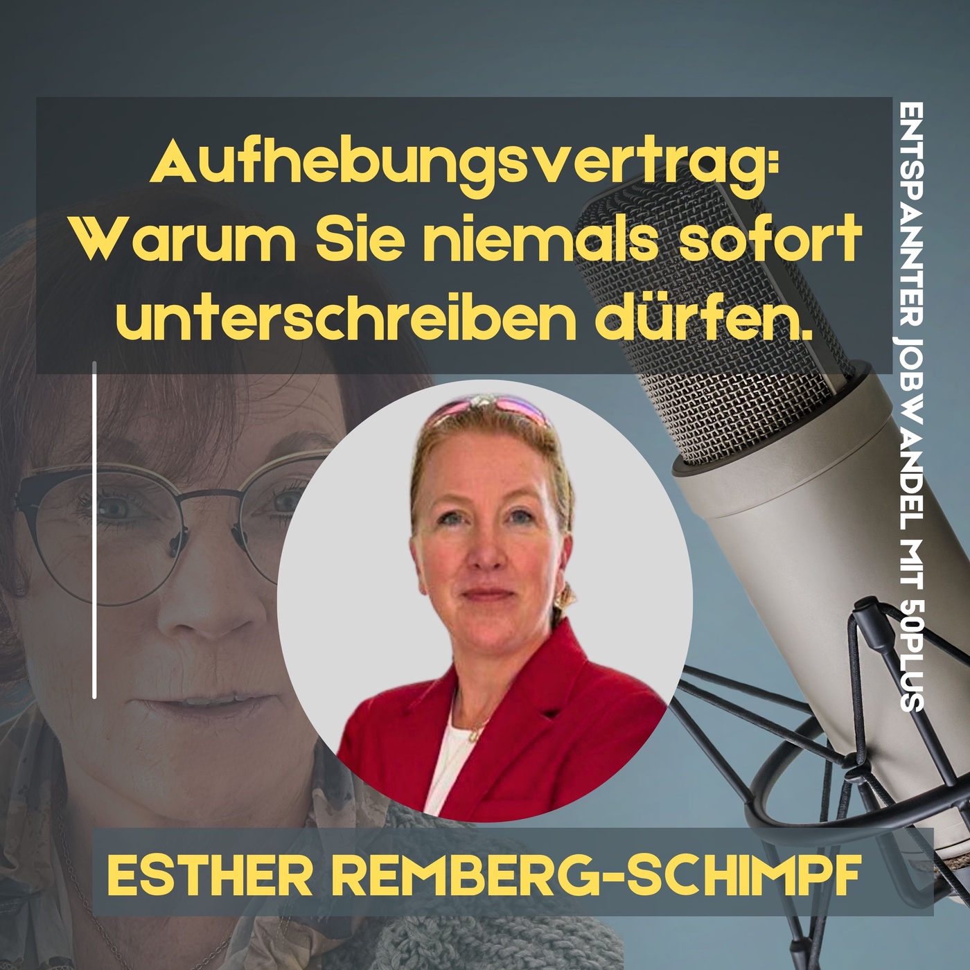 #113 -  Aufhebungsvertrag: Die folgenschwersten Fehler Ihrer Karriere