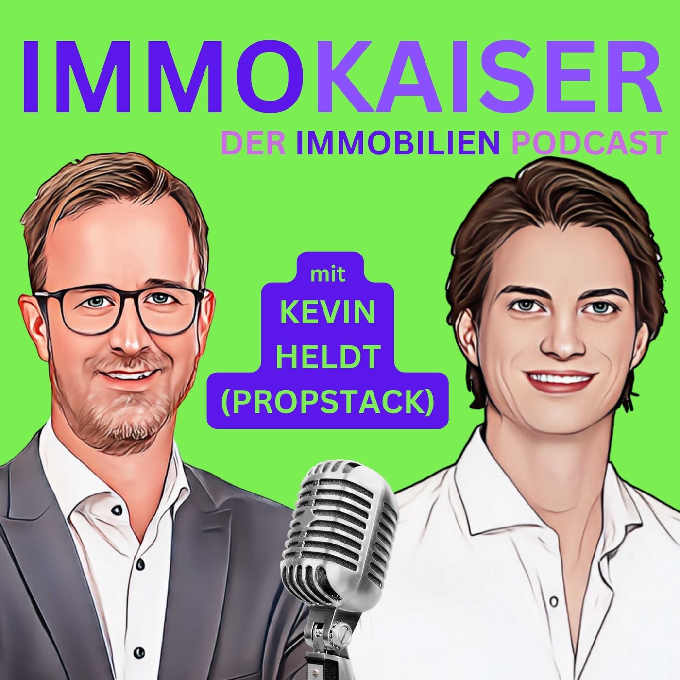 #11 mit Kevin Heldt (Co-Gründer und GF Propstack GmbH)