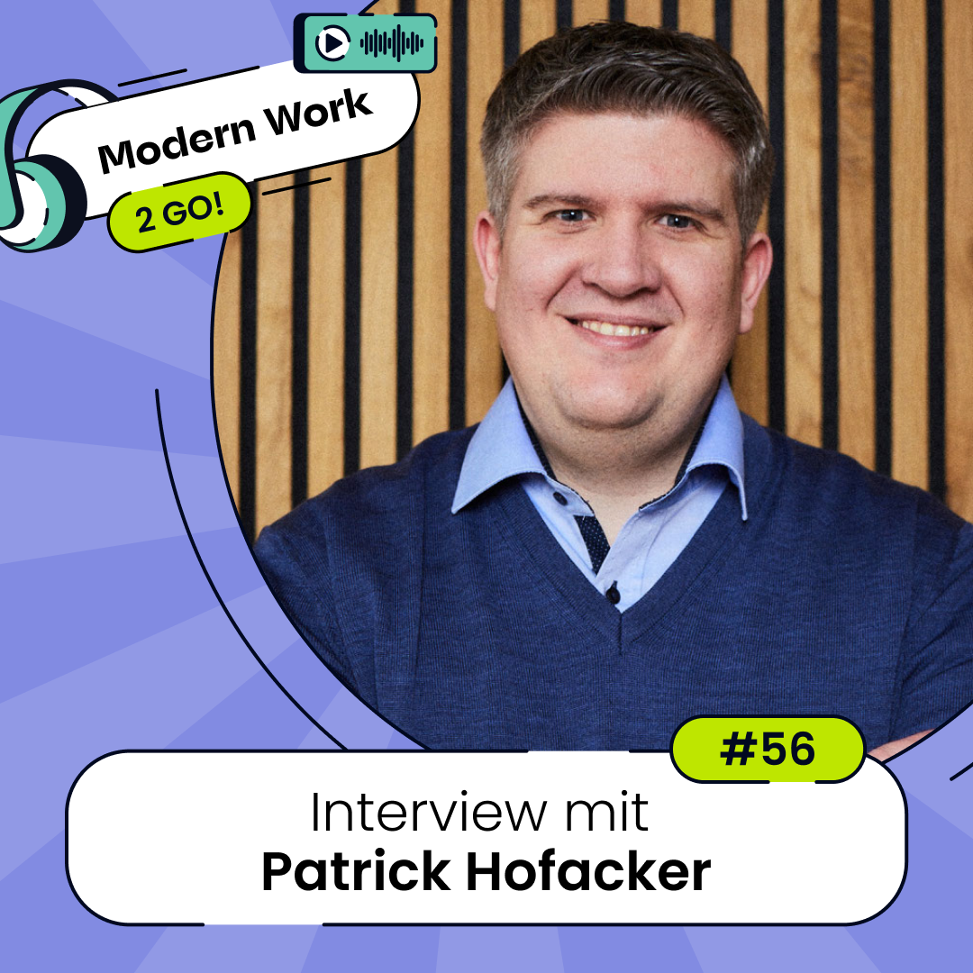 #56 High Performing Teams - Interview mit Patrick Hofacker