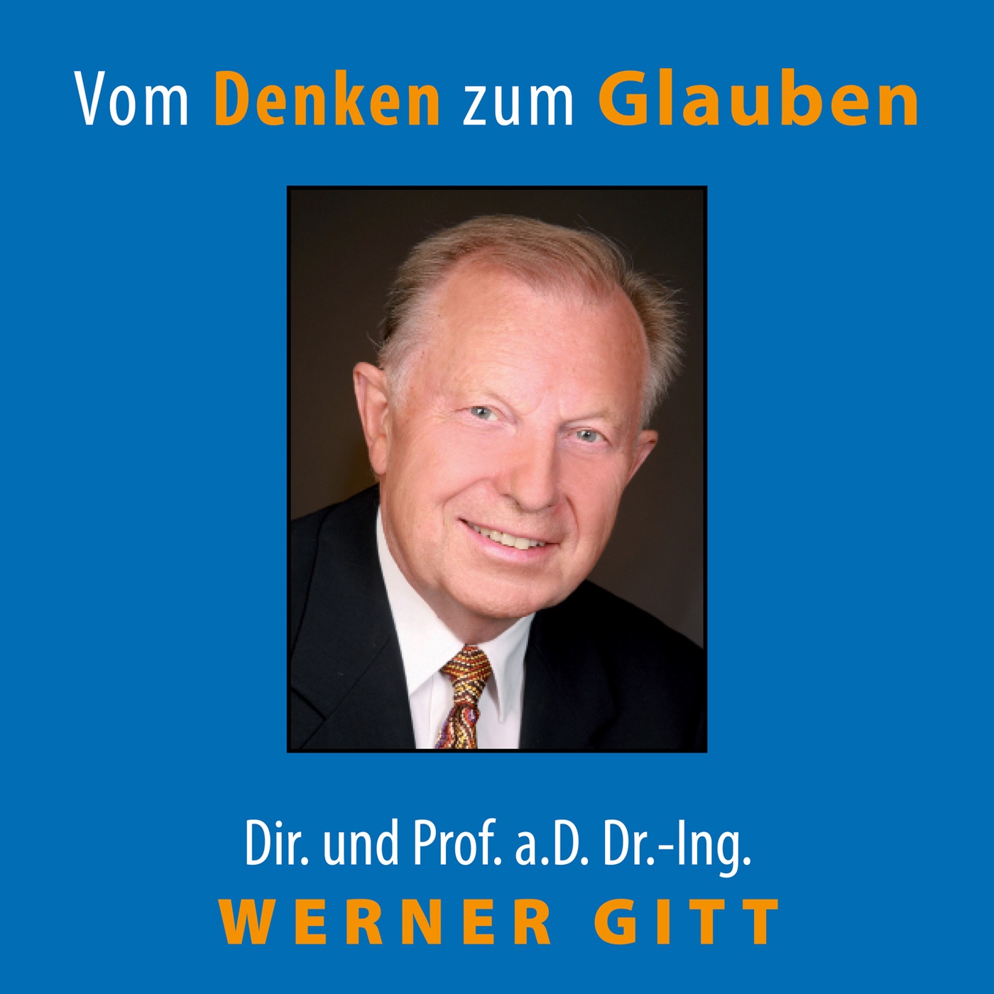 Freue dich auf den Himmel! – Werner Gitt