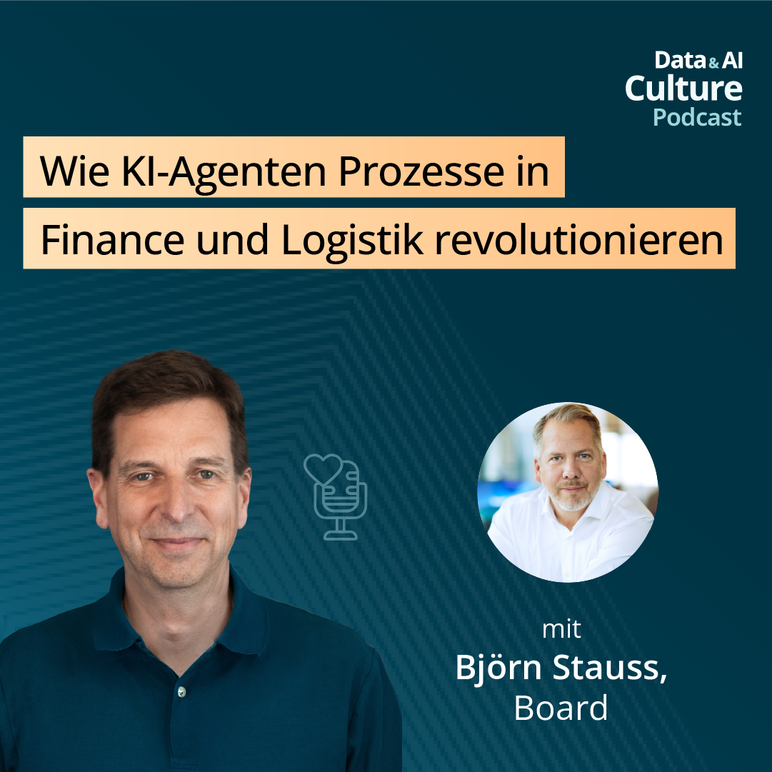 Wie KI-Agenten Prozesse in Finance und Logistik revolutionieren – mit Björn Stauss, Board