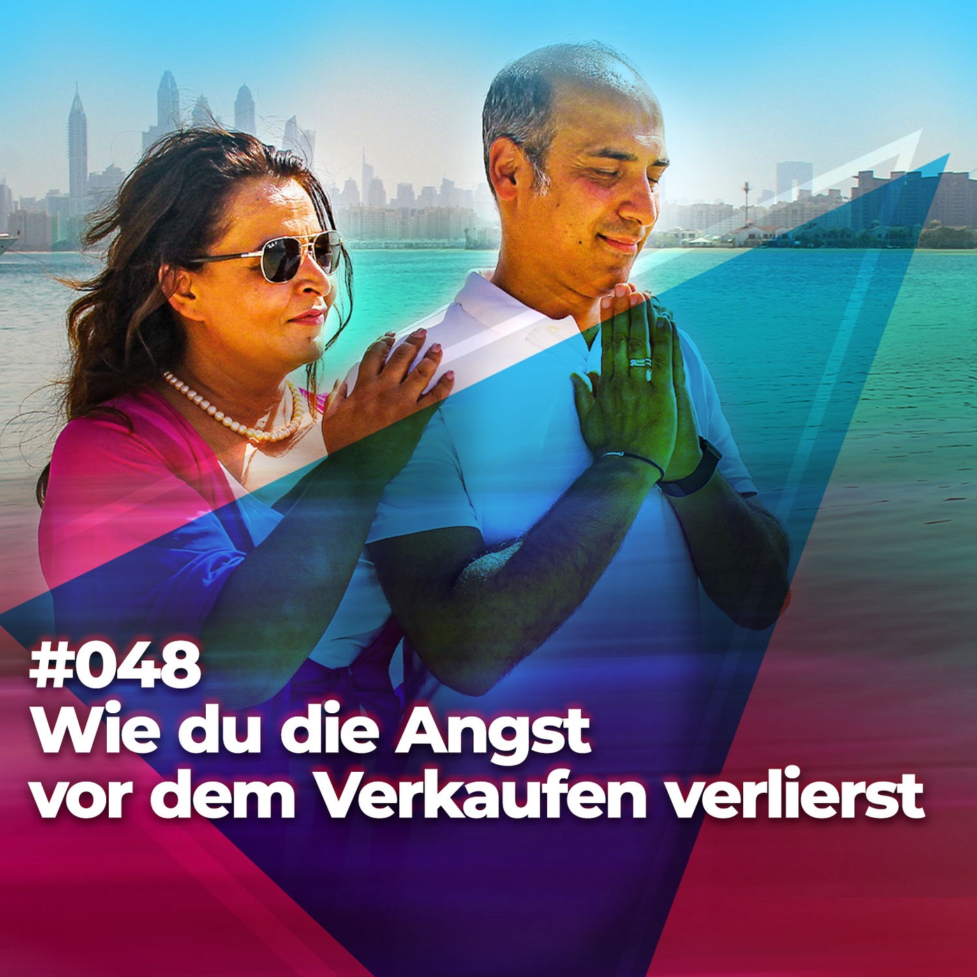 #048 - Wie du die Angst vor dem Verkaufen verlierst