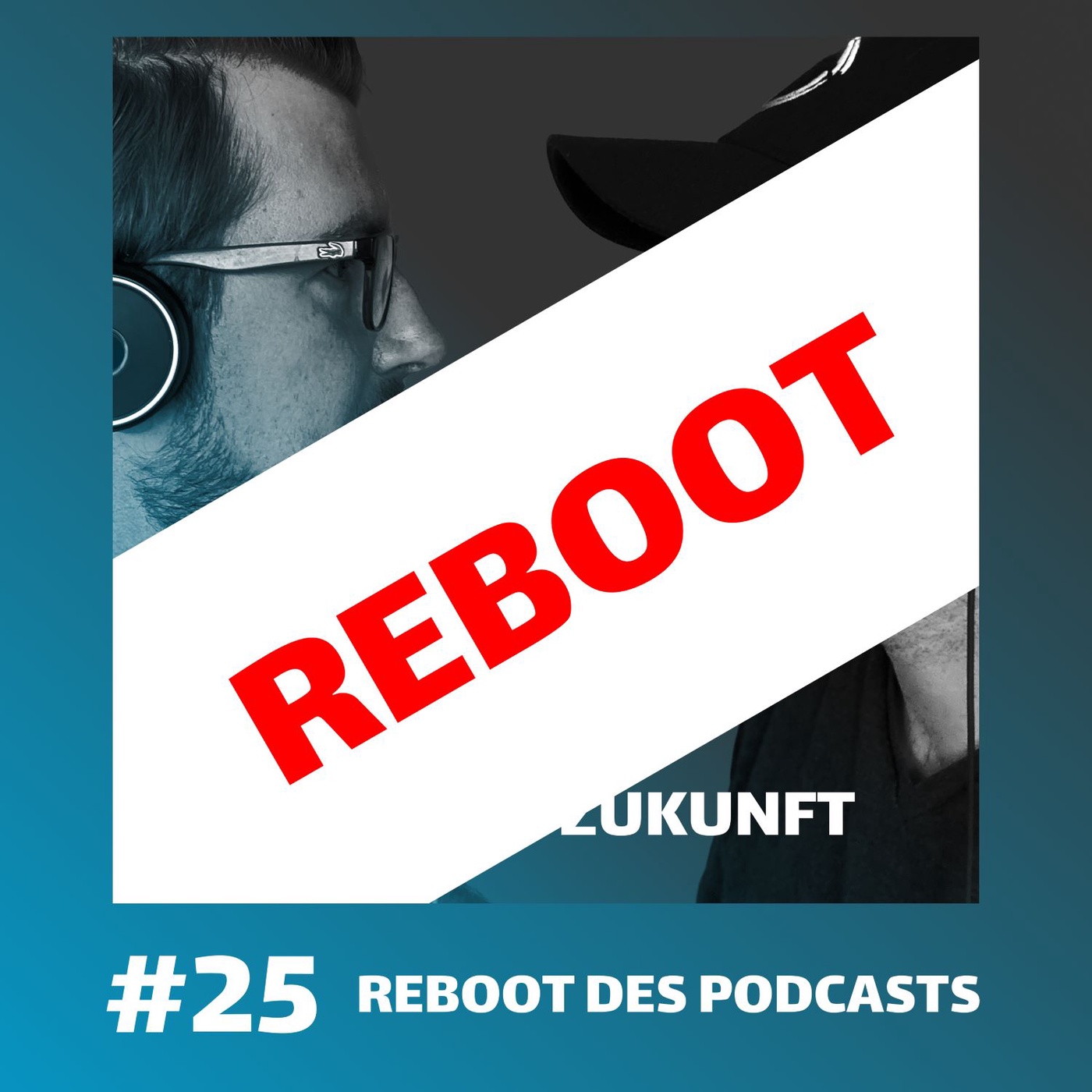 Reboot - Ein neues Format - alte Hosts. #25