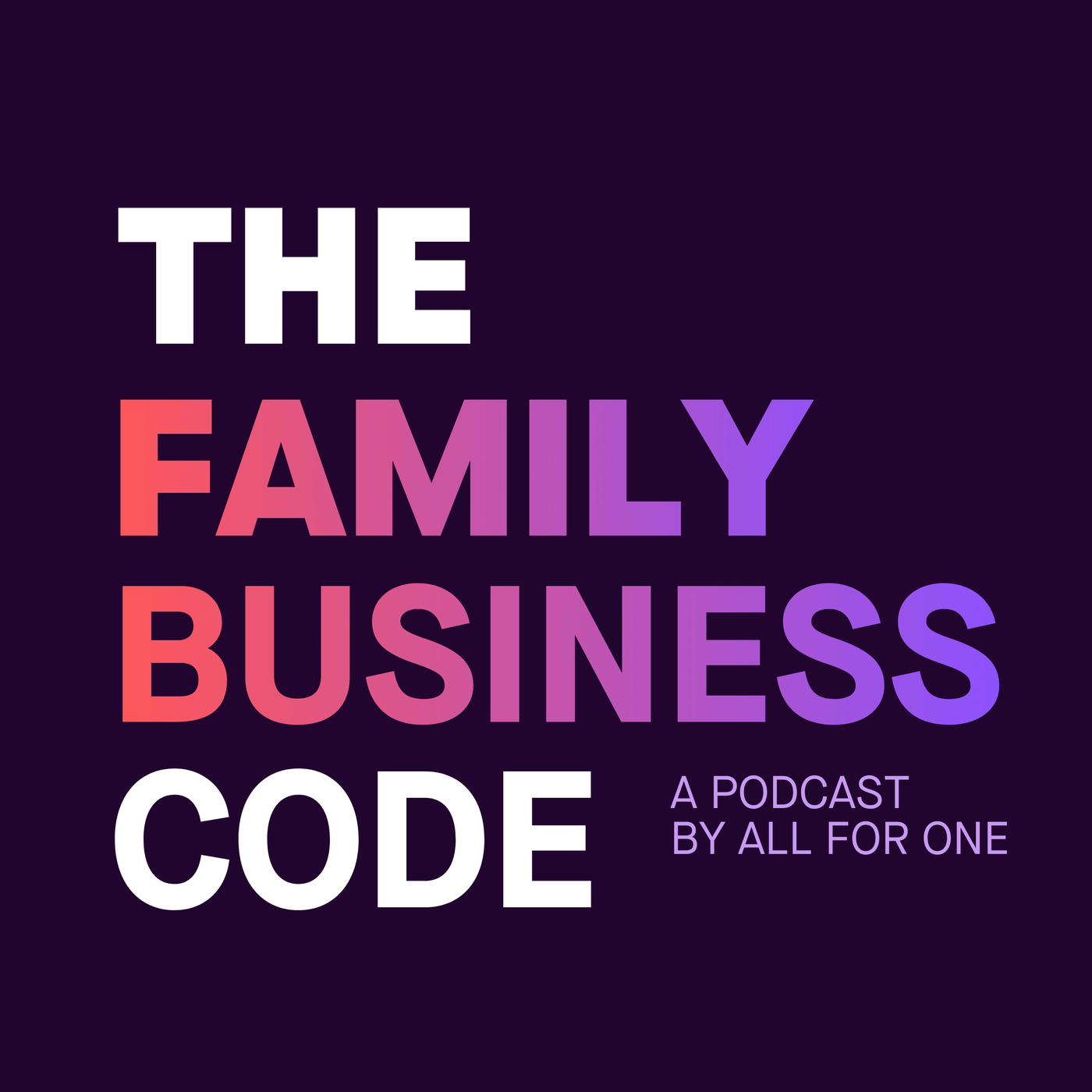 The Family Business Code