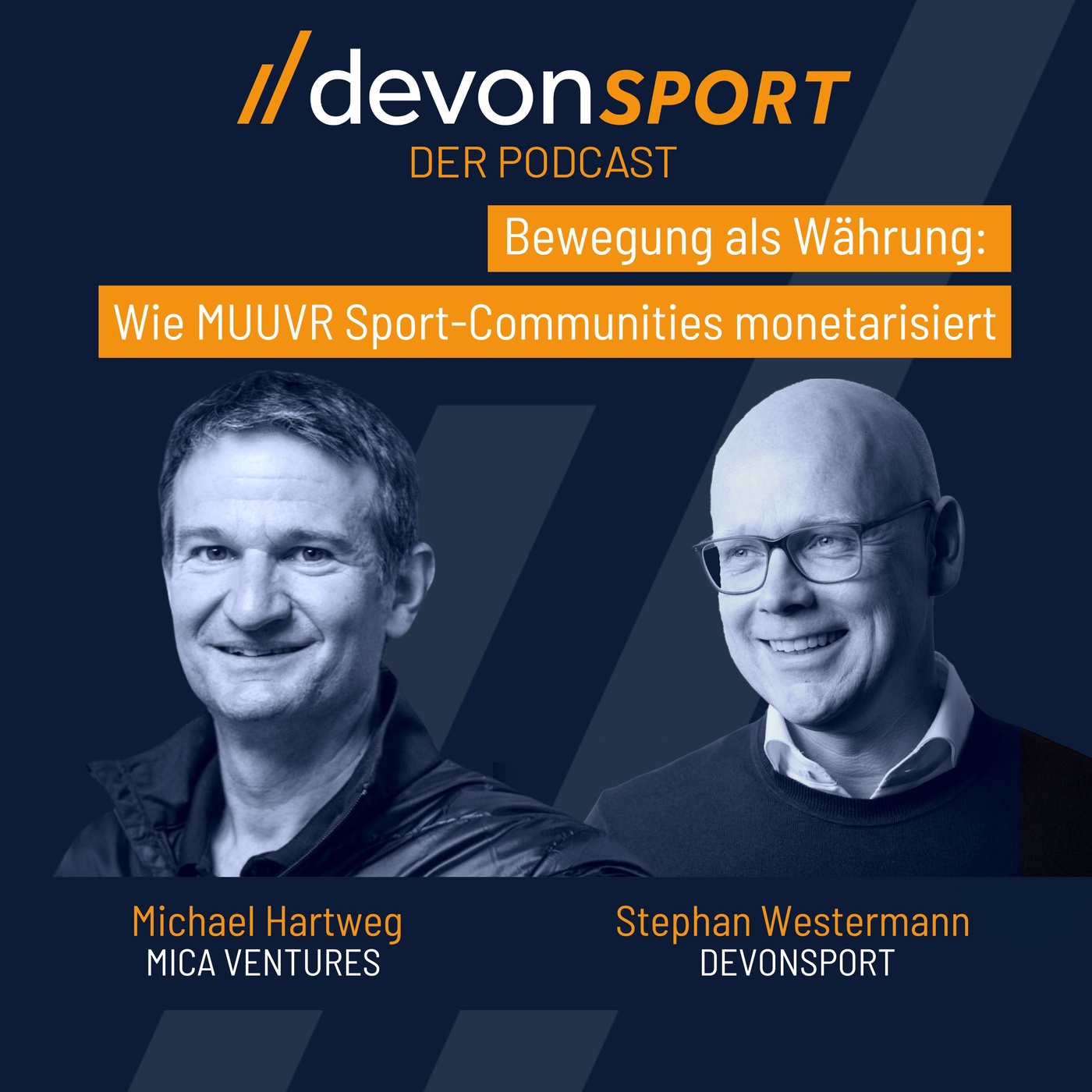 Bewegung als Währung: Wie MUUVR Sport-Communities monetarisiert – mit Michael Hartweg #148