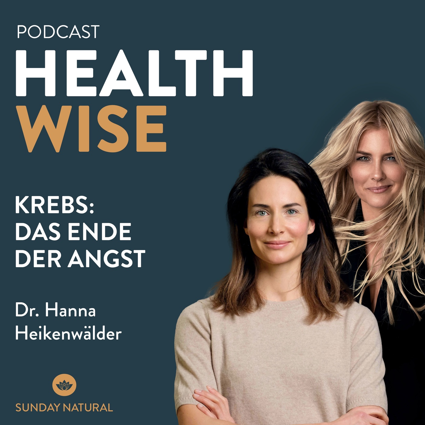 #108 Krebs: Das Ende der Angst. Mit Dr. Hanna Heikenwälder & Jennifer Knäble.