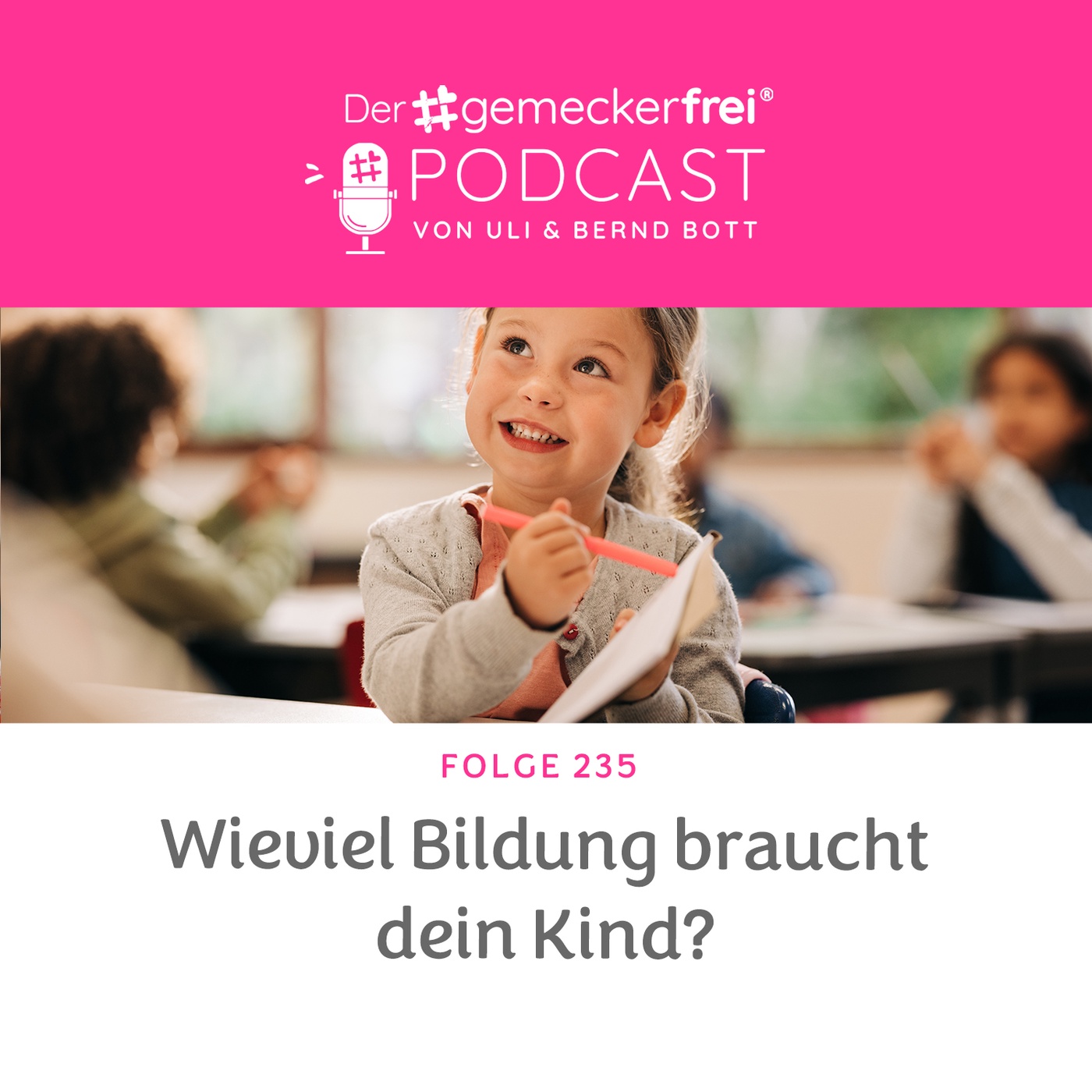 235 Wieviel Bildung braucht dein Kind?