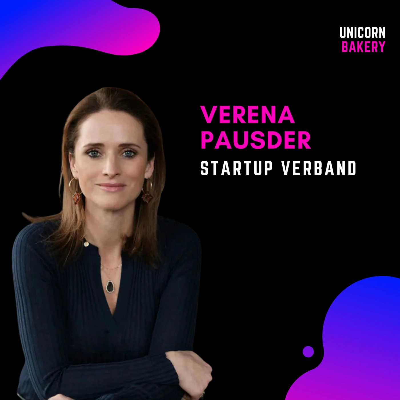 Forderungen an die neue Bundesregierung, um den Standort Deutschland zu stärken  - mit Verena Pausder, Vorsitzende des Startup-Verband