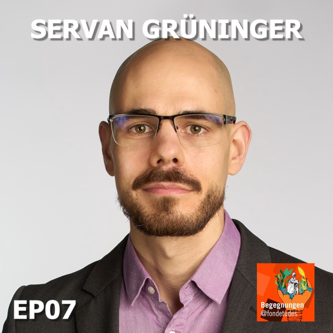 #7 Servan Grüninger [DE]: Wissenschaft, Verantwortung und ein Heiratsantrag an der Sommerakademie