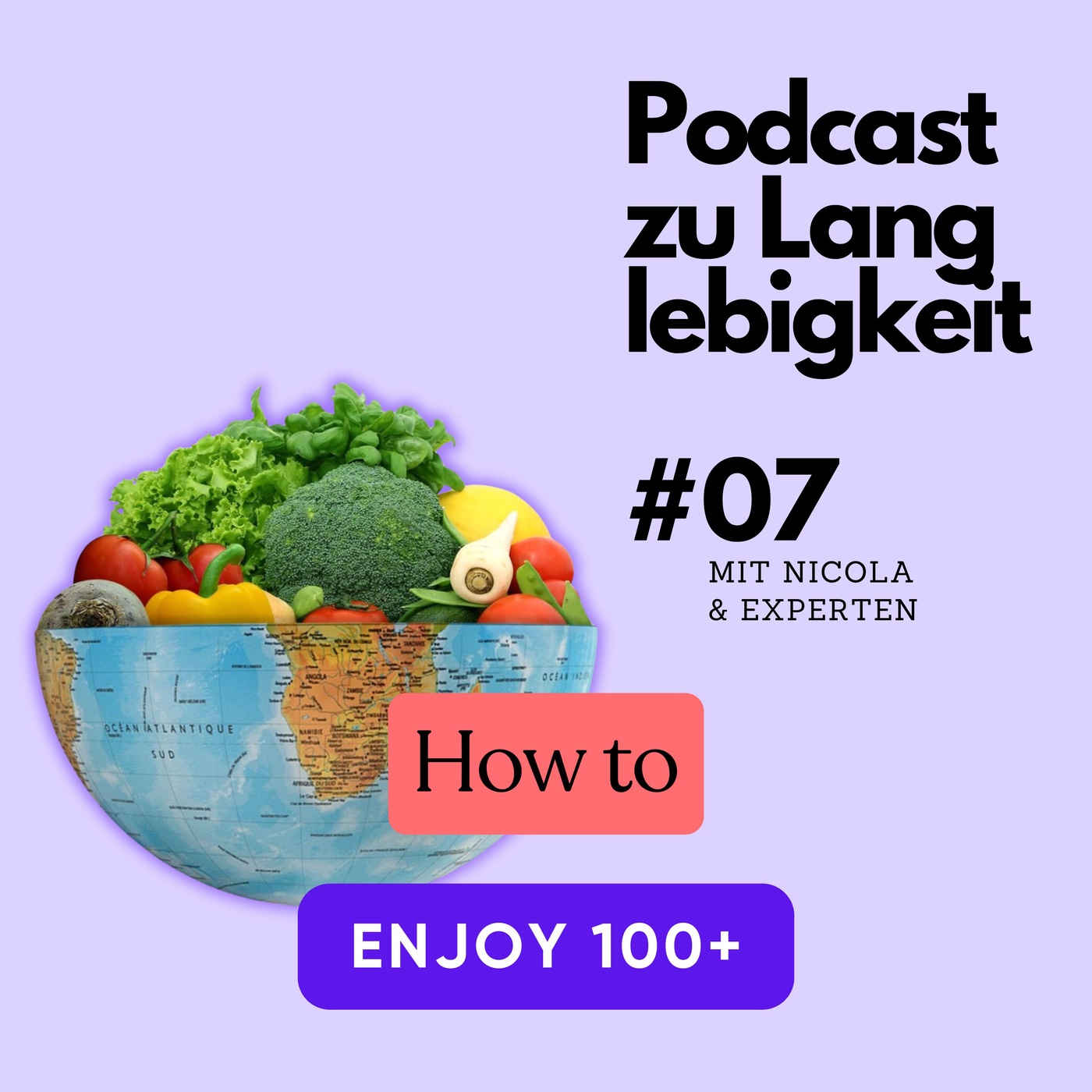 #07 Planetary Health Diet, Naturküche & Mikroplastik - Dein Weg zu guten 100+ Jahren