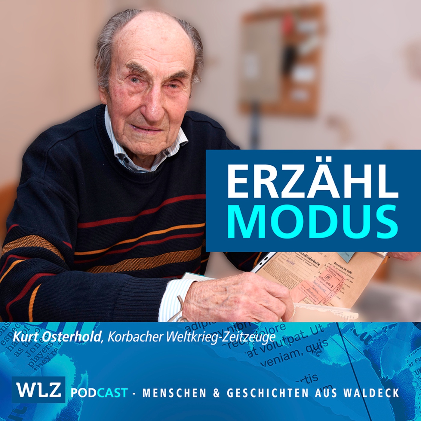 #31 Einer der letzten Zeitzeugen: Kurt Osterhold über das Kriegsende vor 80 Jahren