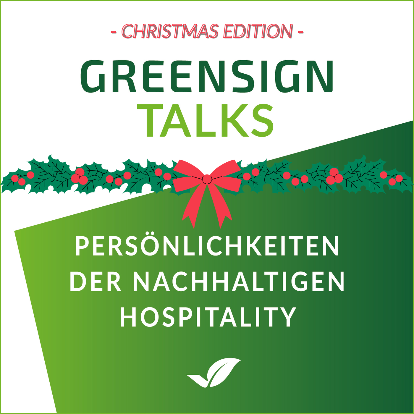 4: Jahresrückblick & Weihnachtsgrüße von GreenSign