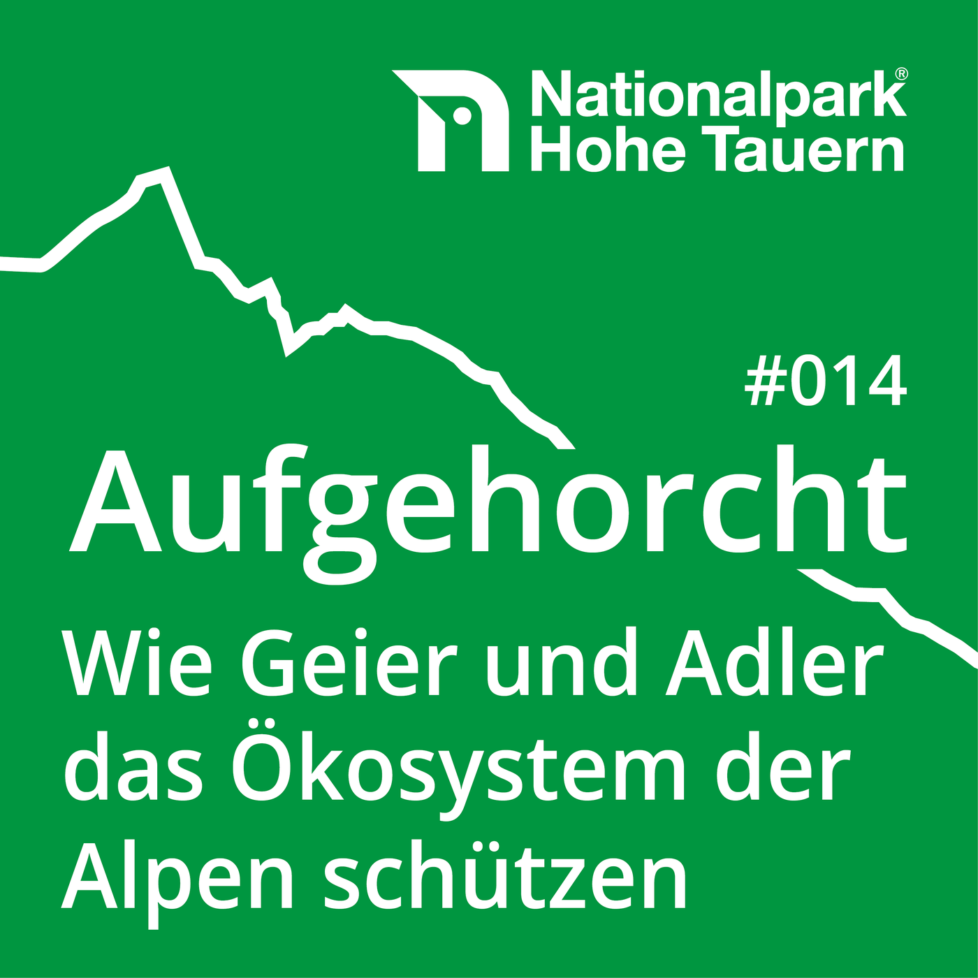 #014 Wie Geier und Adler das Ökosystem der Alpen schützen