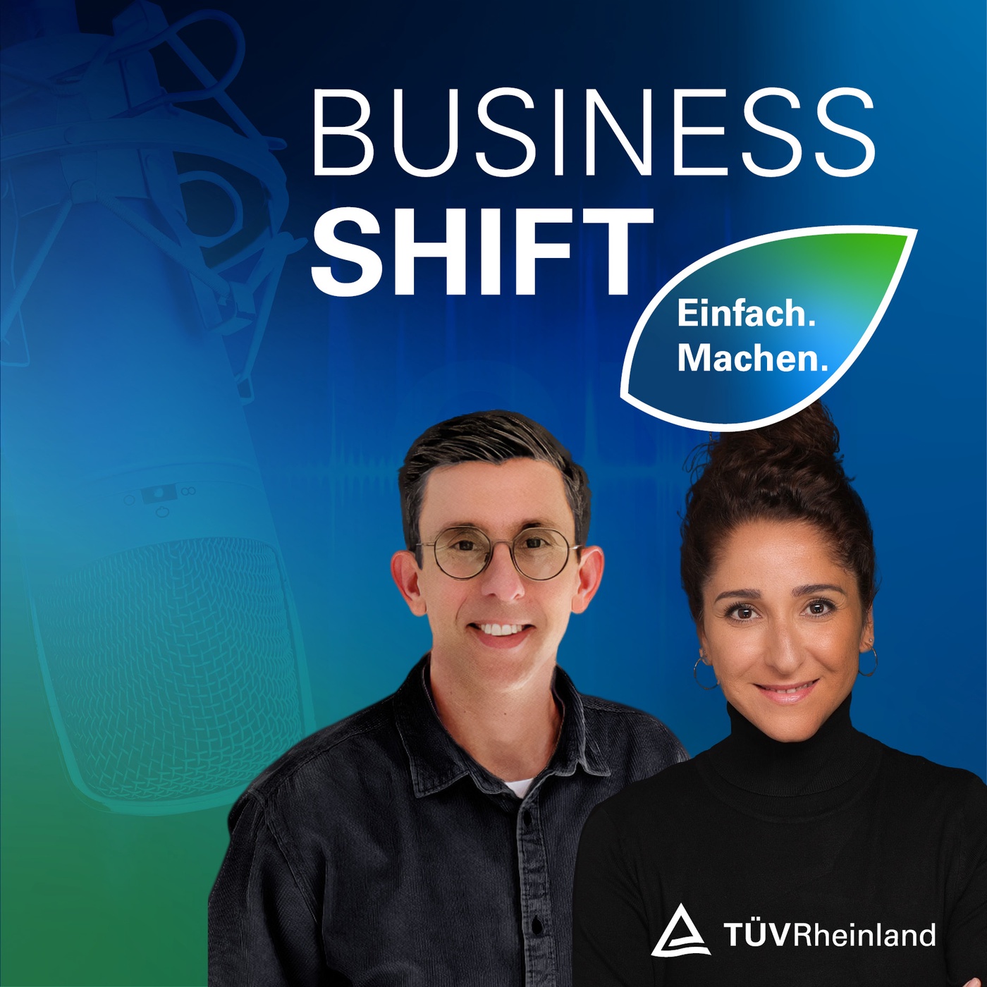 Folge 18: BusinessShift - Greenhushing: Warum Unternehmen über Nachhaltigkeit schweigen by TÜV Rheinland
