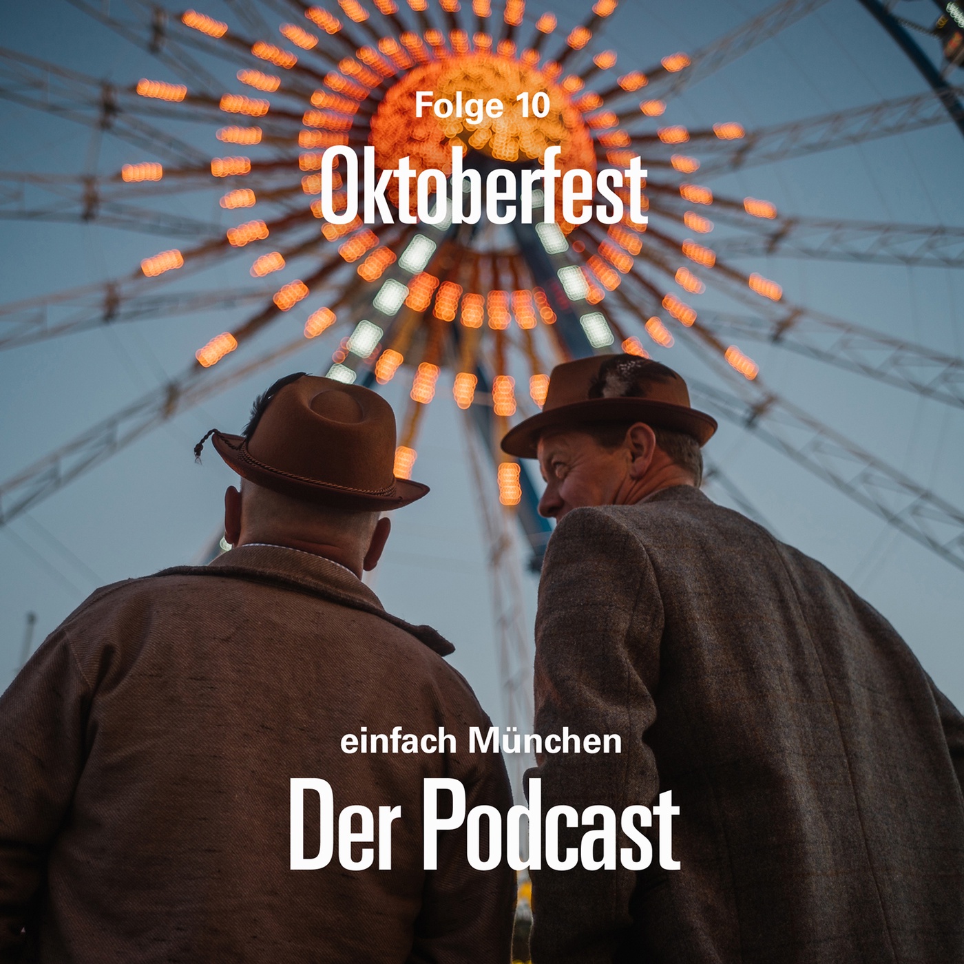 Folge 10: Oktoberfest