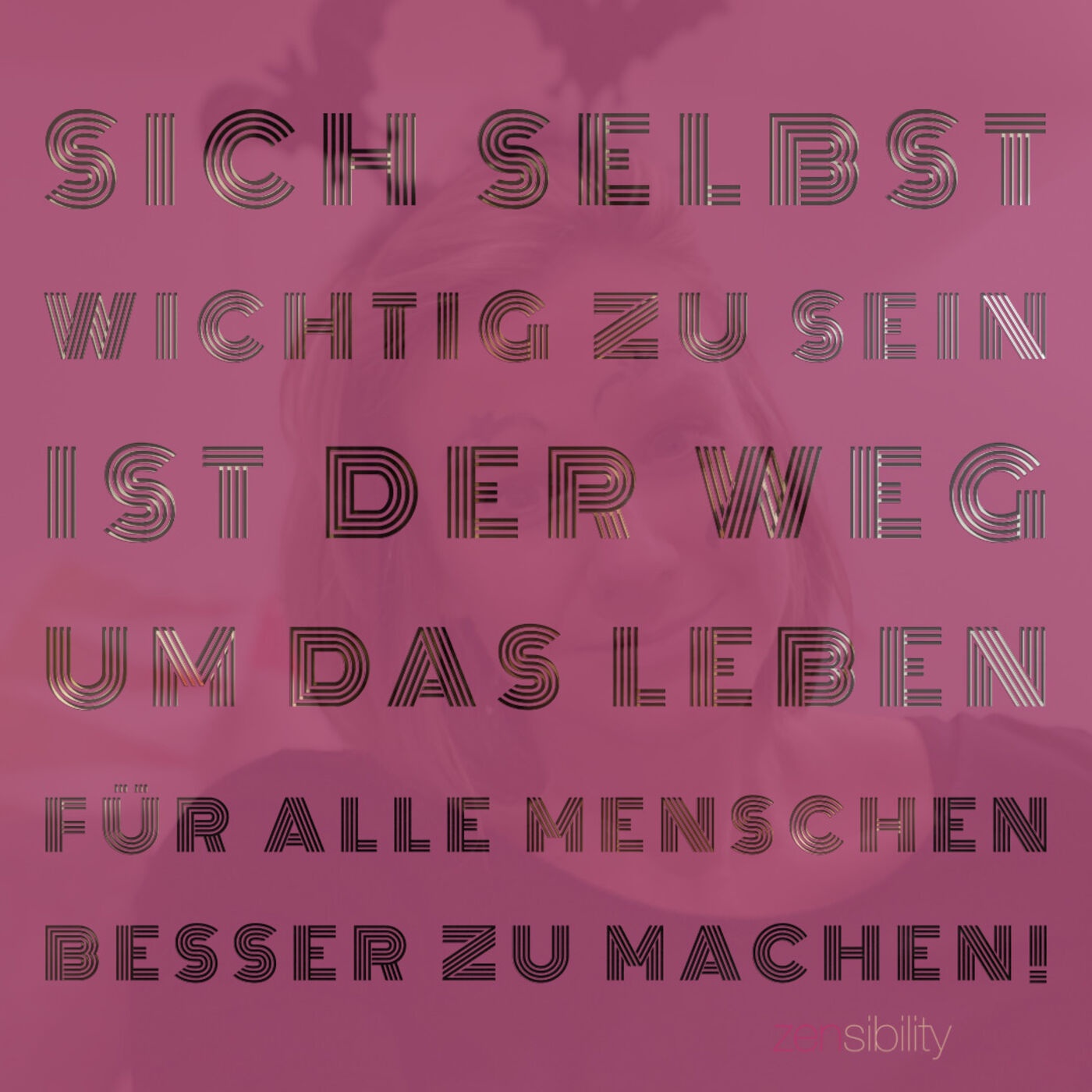 Sich selbst am wichtigsten sein