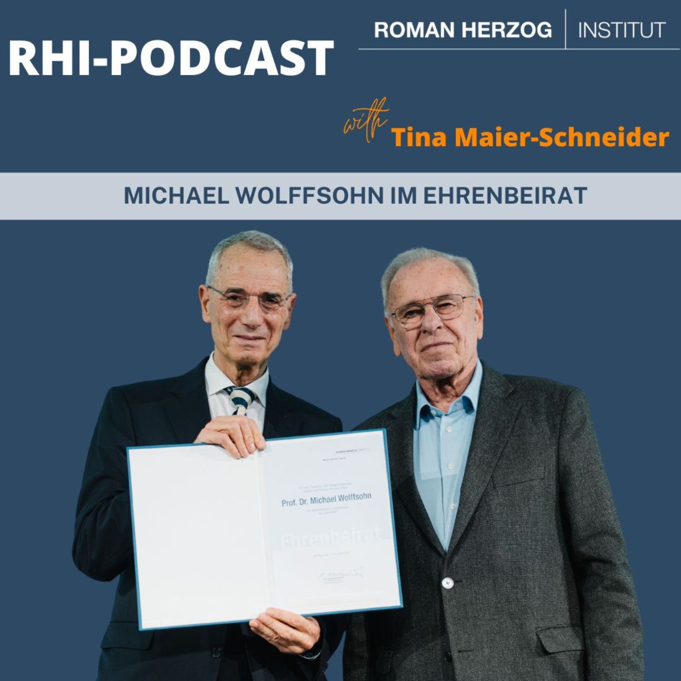 #69 Michael Wolffsohn im Ehrenbeirat des Roman Herzog Instituts
