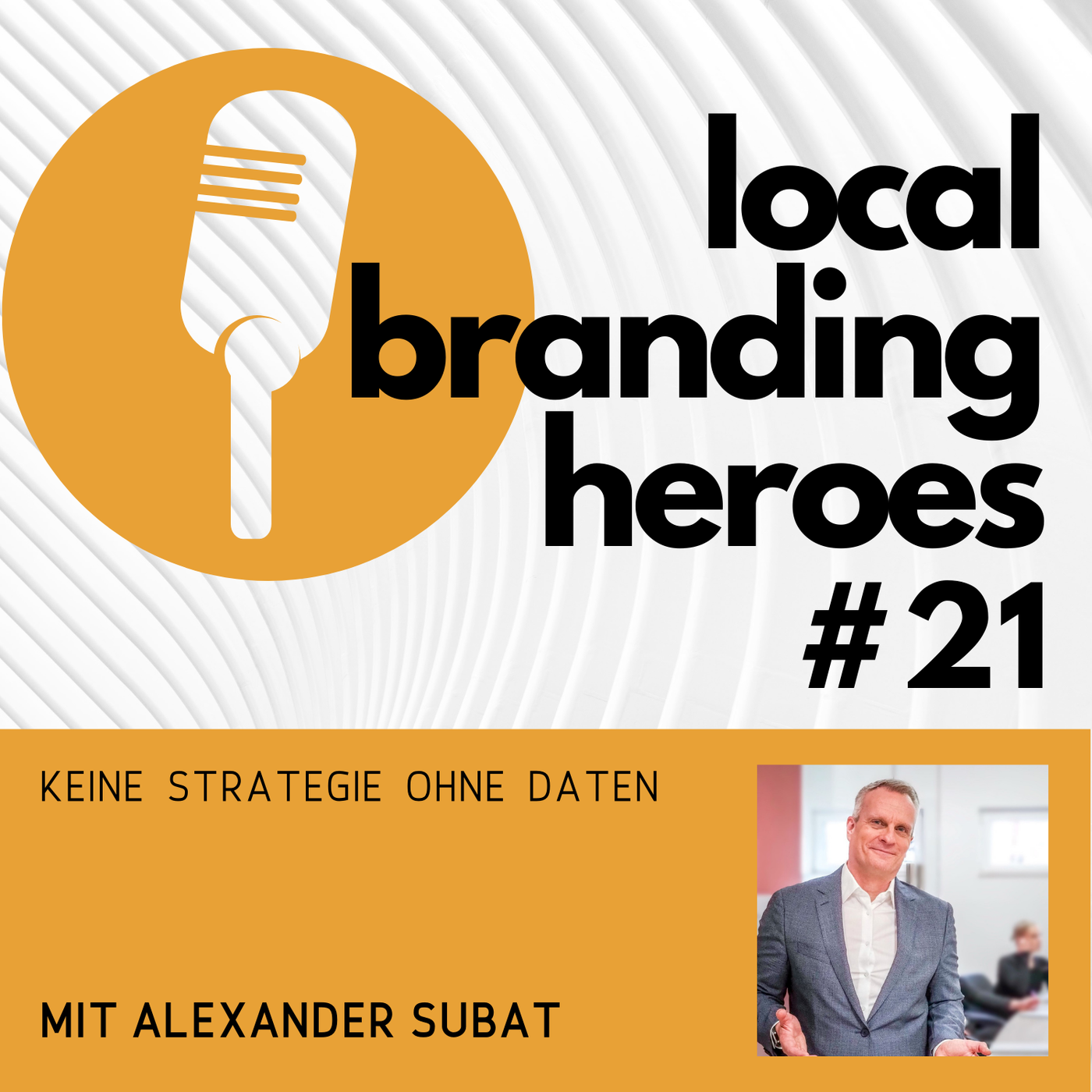 #21 Alexander Subat, Director Strategy & Innovation; Prospega GmbH