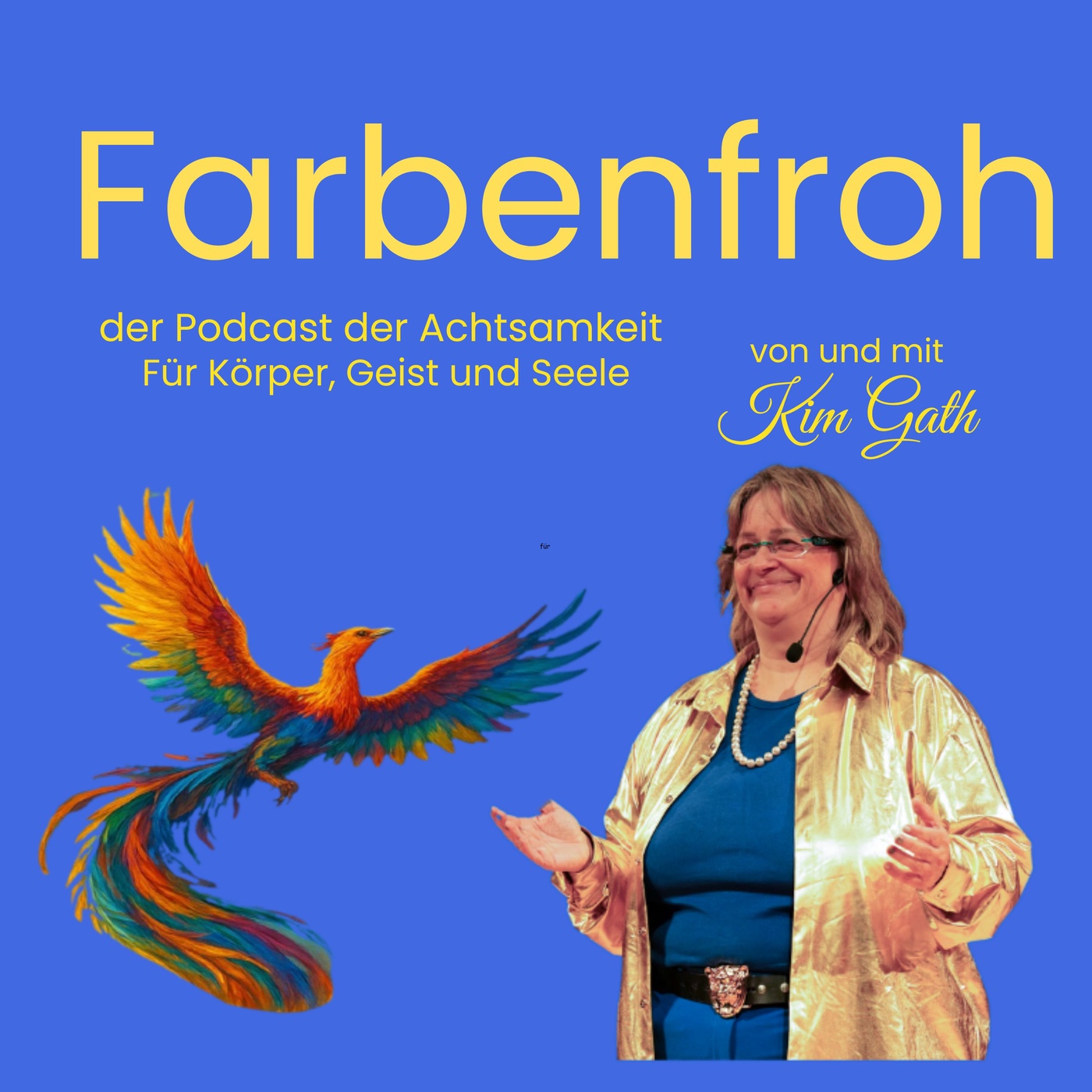 #124 FARBENFROH Selbstwert öffnet Türen zu neuen Chancen