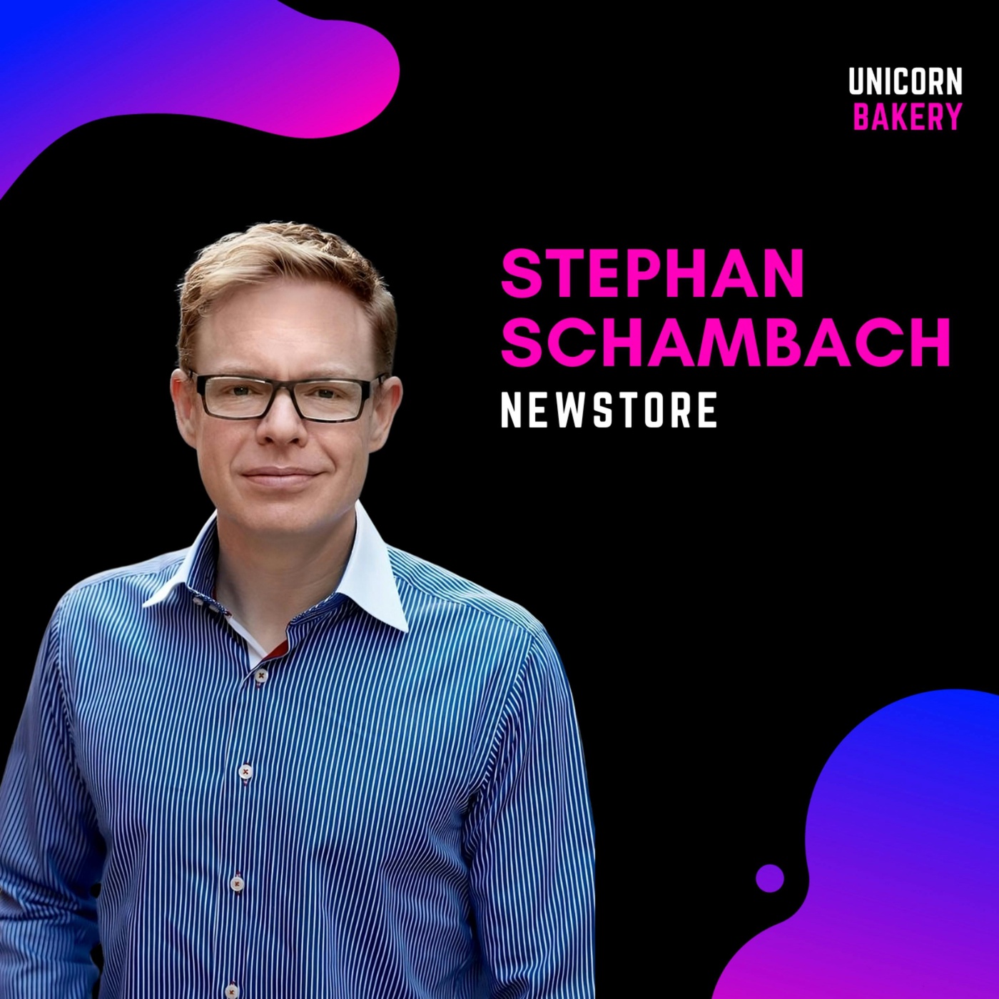 2 IPOs, 1 Milliarden-Exit an Salesforce und Counting | An seinen Firmen hält jeder Mitarbeiter Anteile | Tipps für ein funktionierendes Board | Entrepreneur-Education in Deutschland | Global Techplayer made in Europe - Stephan Schambach, Newstore
