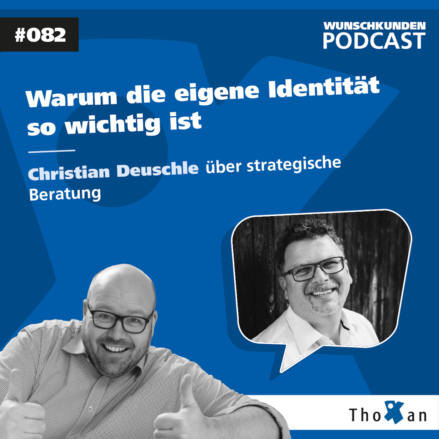 Warum die eigene Identität so wichtig ist: Christian Deuschle über strategische Beratung