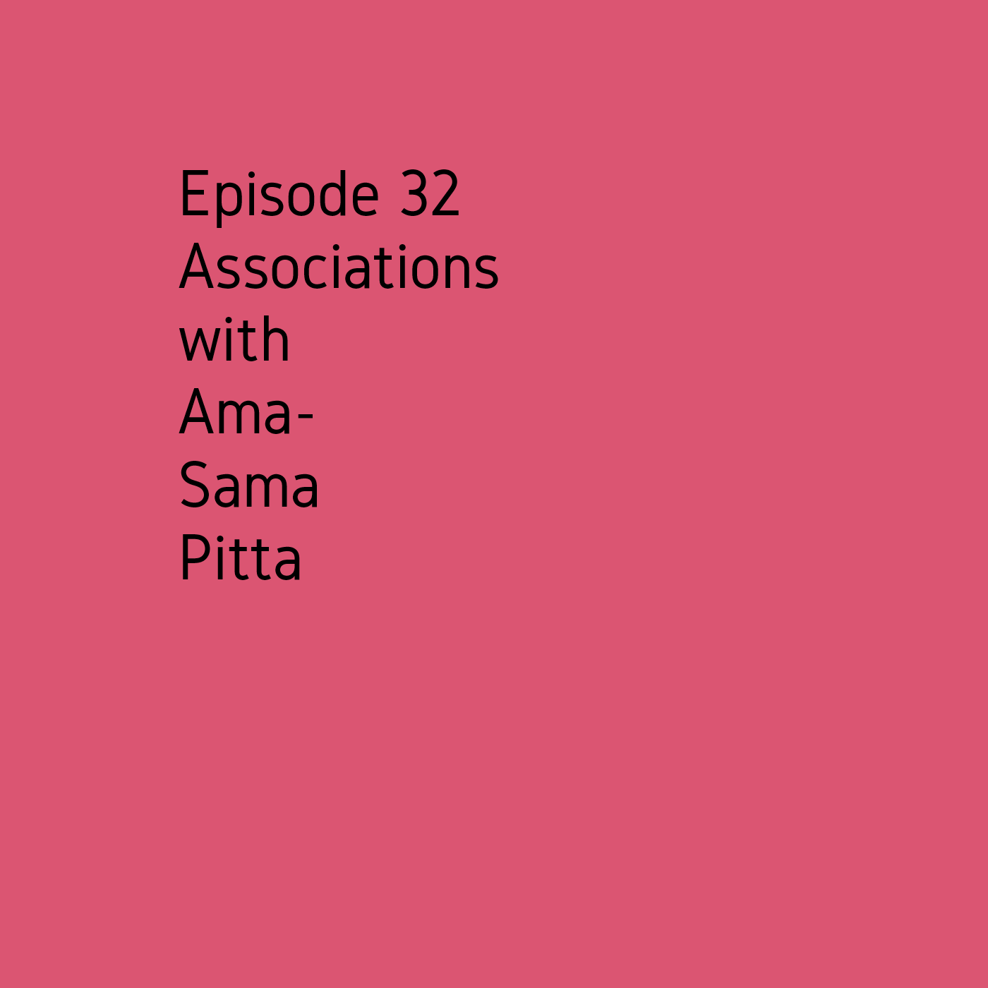 Episode 32 Sama Pitta