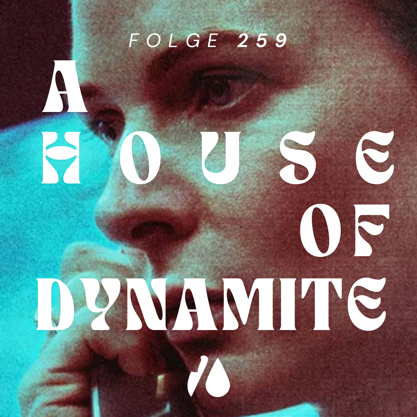 #259 - A House of Dynamite